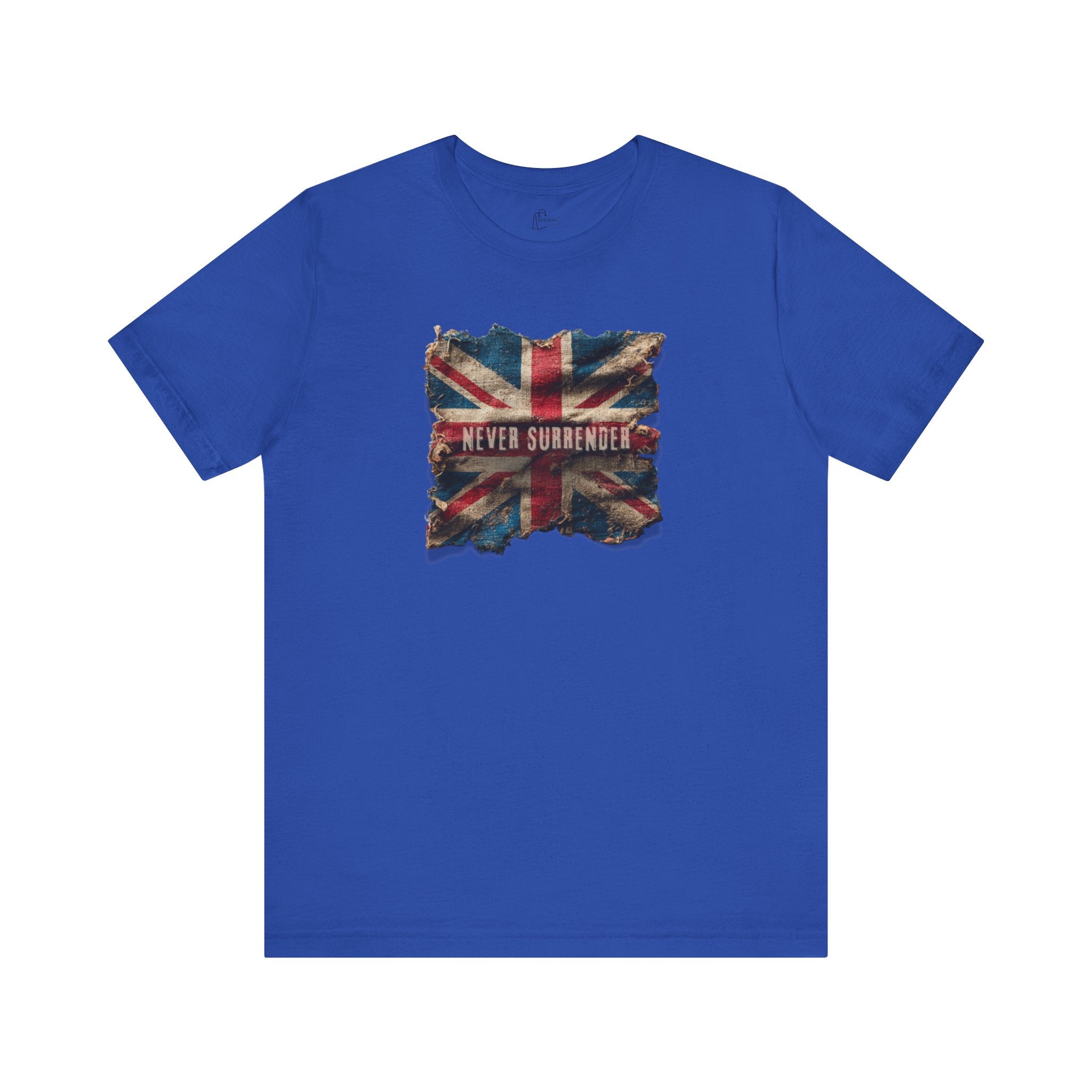 "Never Surrender" Inspirational Unisex T-Shirt For British – Stand Proud, Stand Strong, Stand Independent