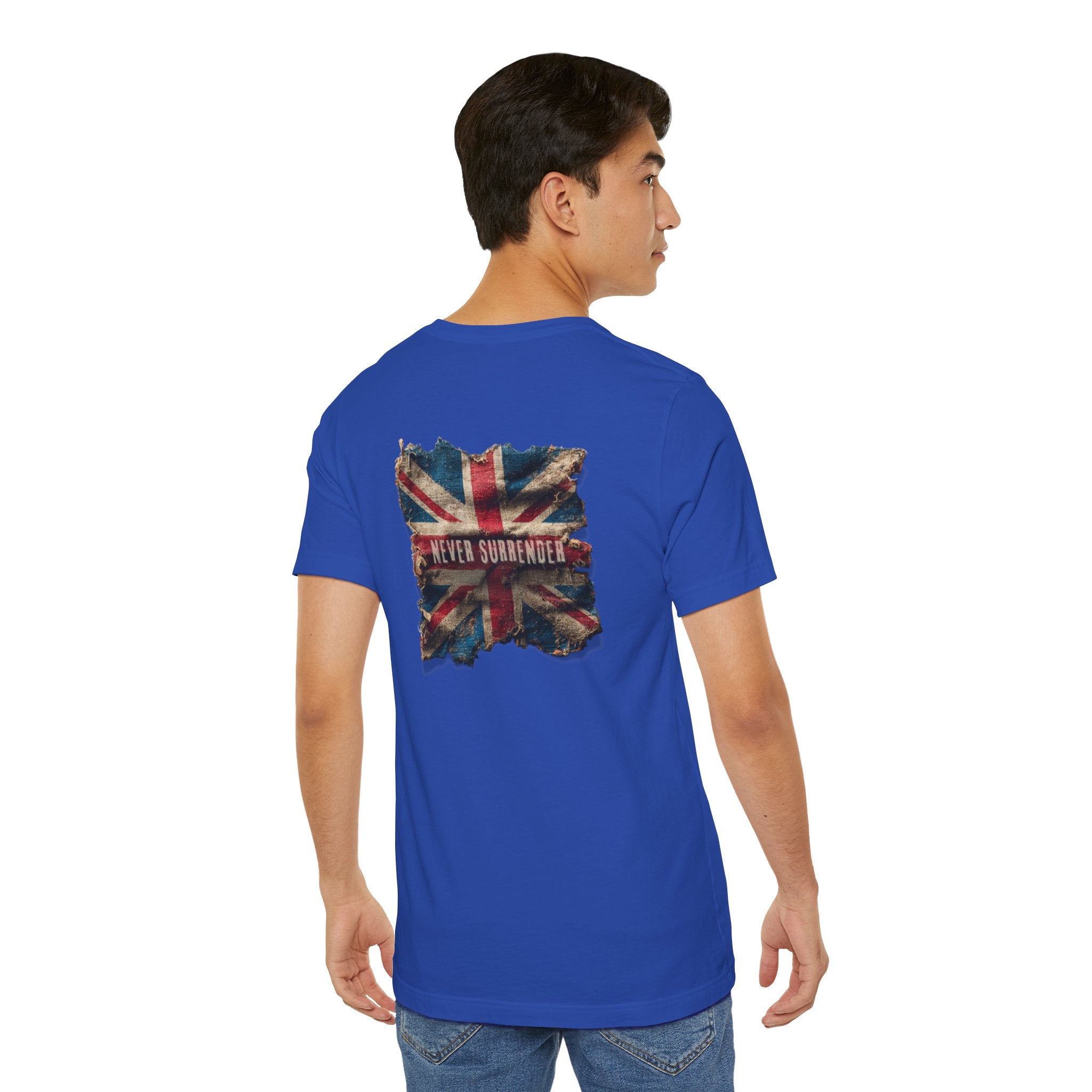 "Never Surrender" British Unisex T-Shirt – Stand Proud, Stand Strong, Stand Independent