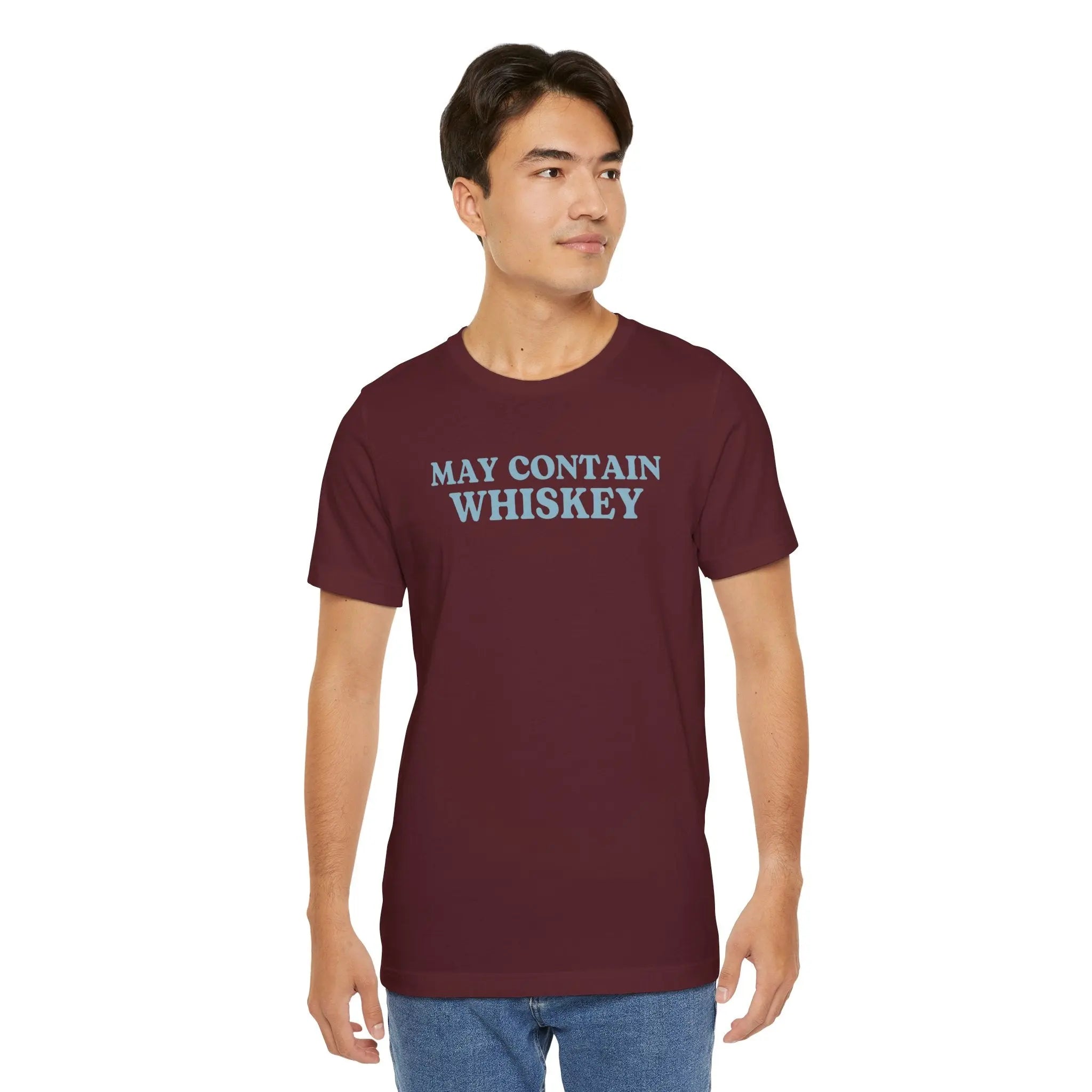May Contain Whiskey Unisex Tshirt Printify