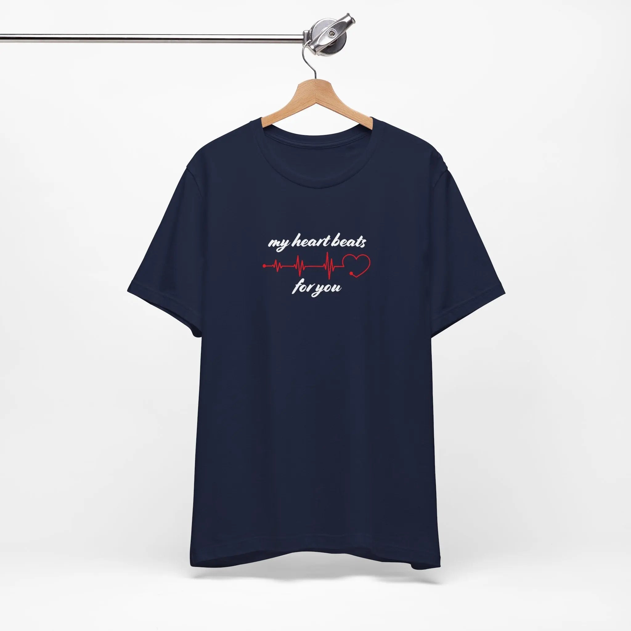 My Heart Beats for You Unisex T-Shirt - Teezers