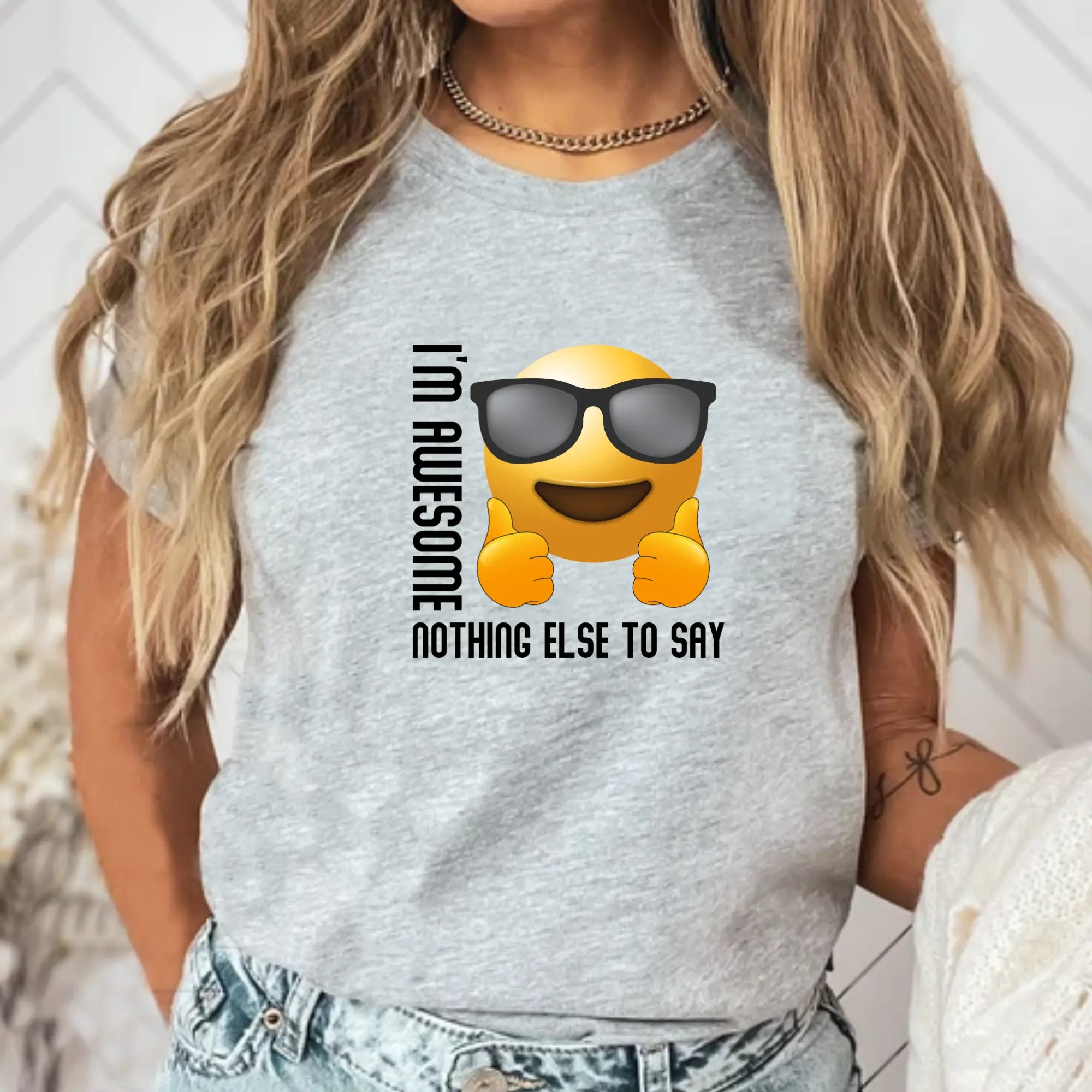 I'm awesome nothing else to say Unisex T-Shirt - Teezers