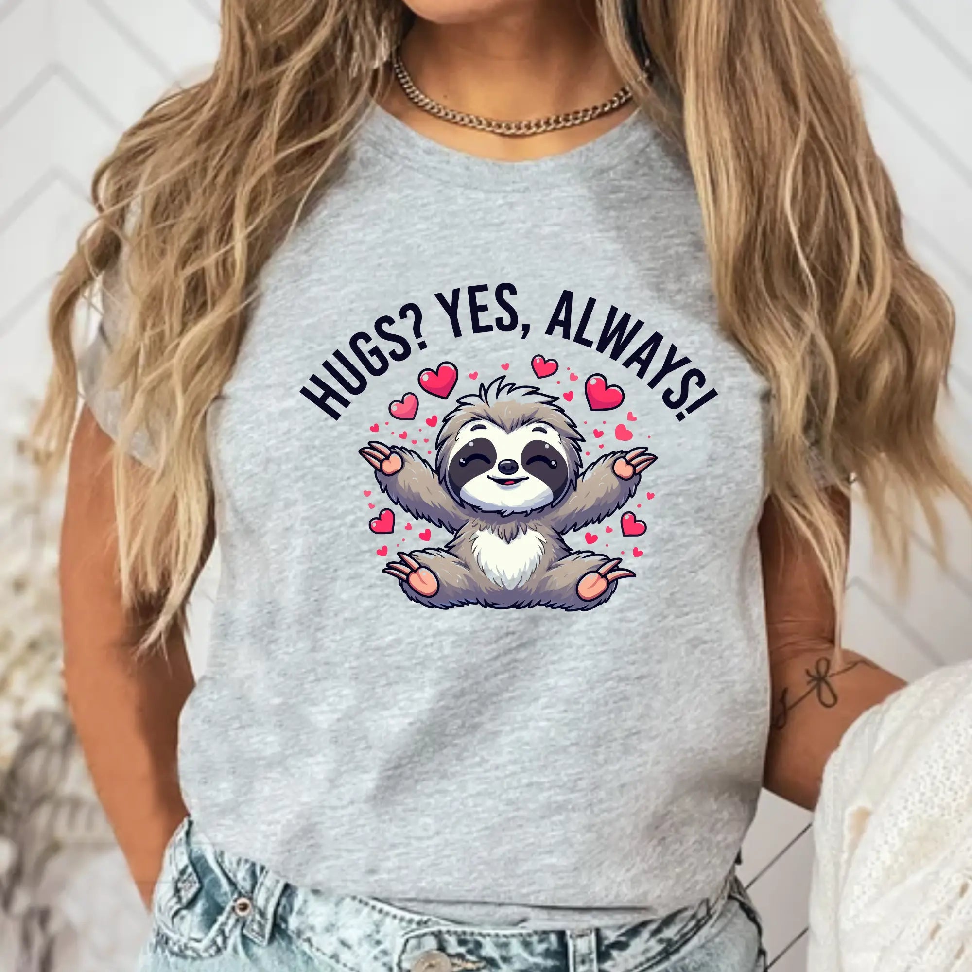 Hugs? Yes, Always! Unisex T-Shirt - Teezers