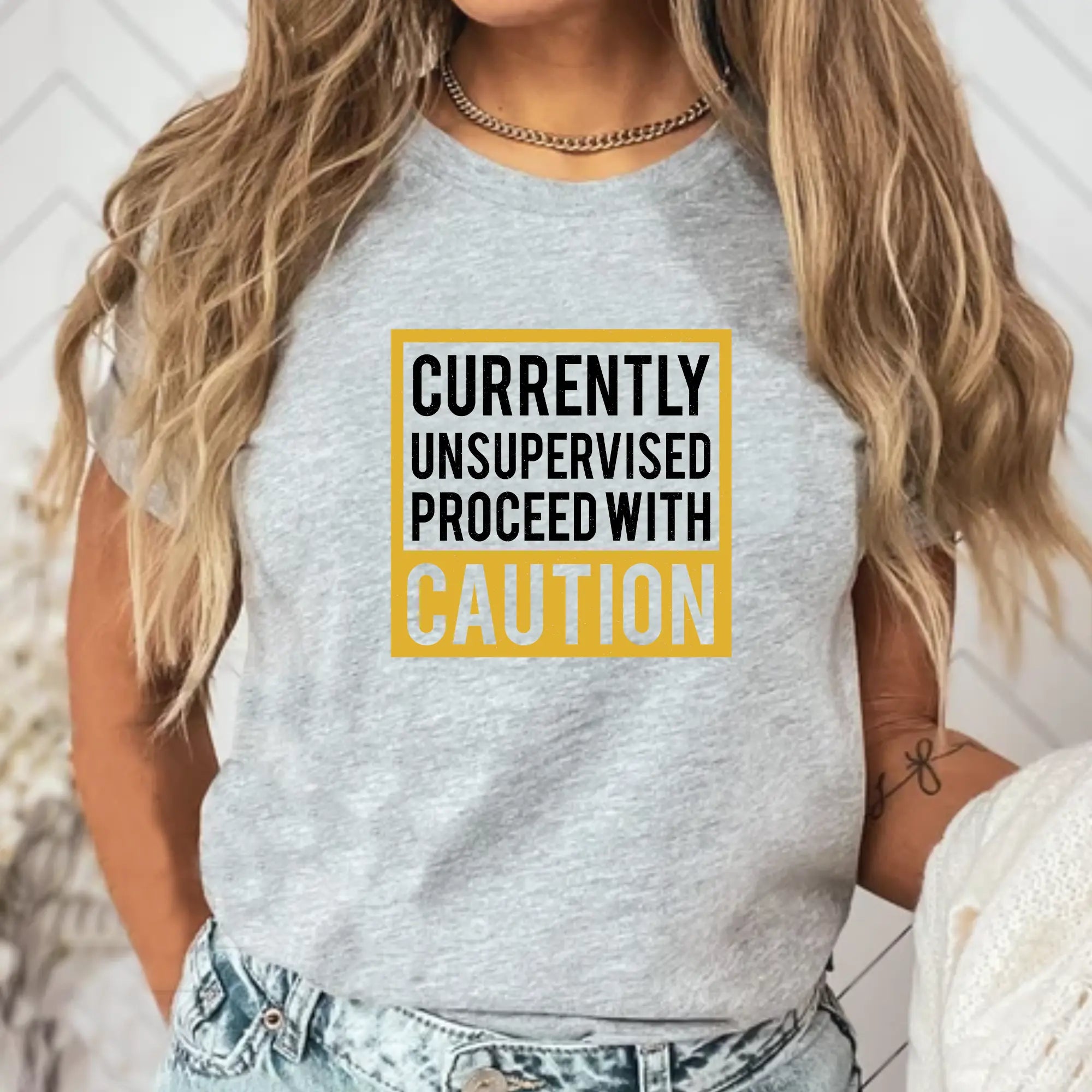 Currently Unsupervised Proceed with Caution Unisex T-Shirt - Teezers