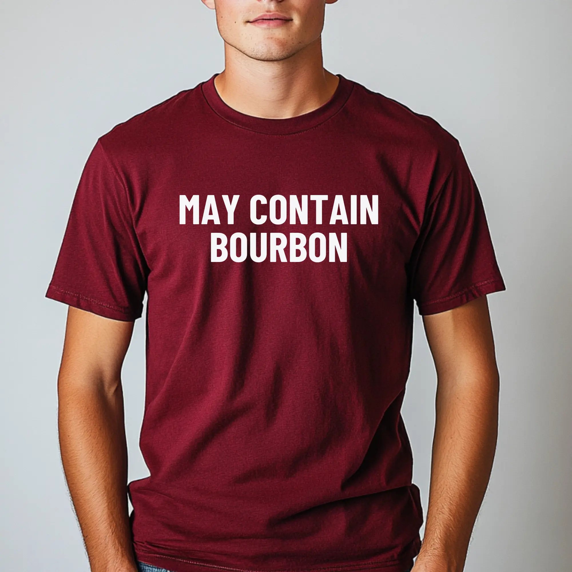 May Contain Bourbon Unisex Tshirt Printify
