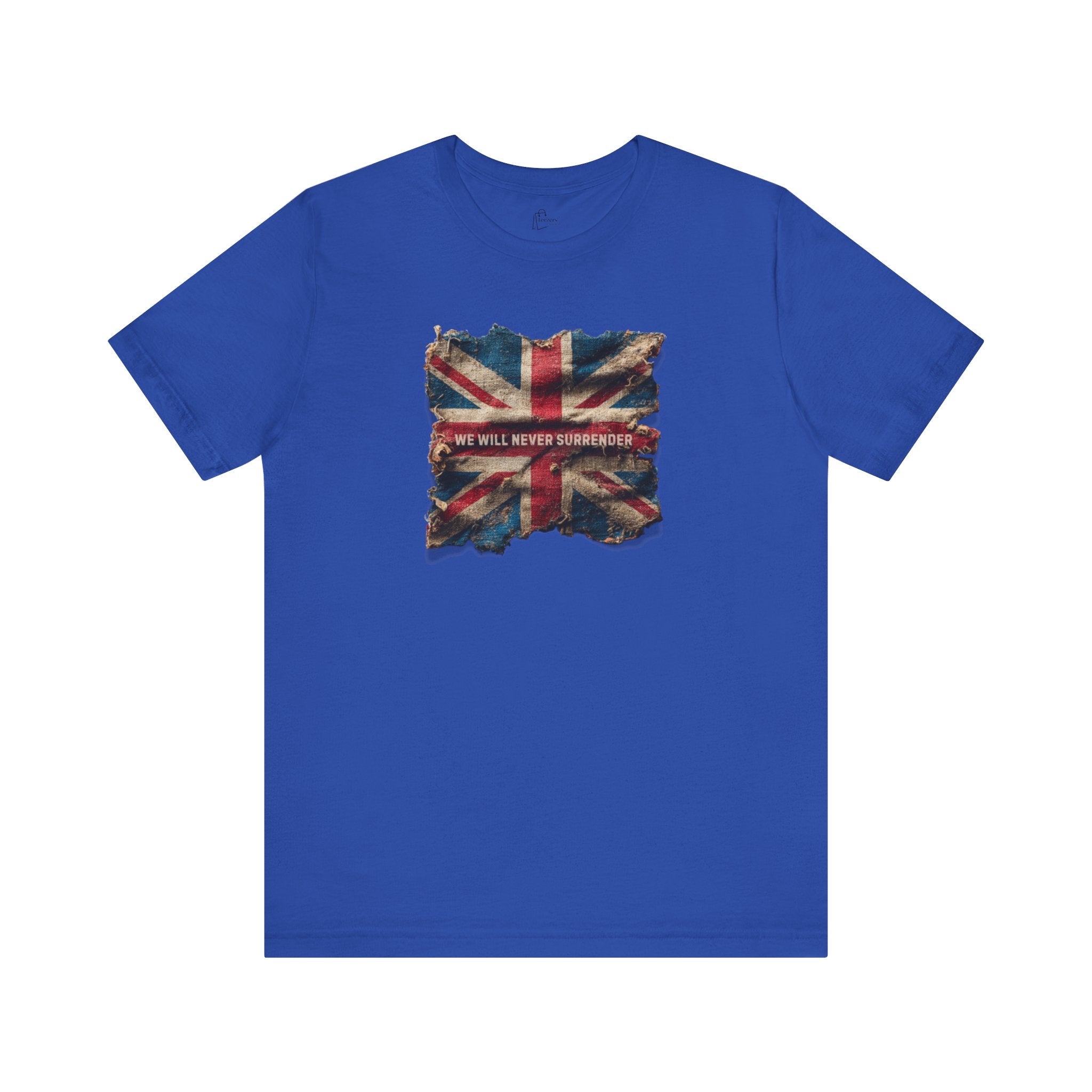"We Will Never Surrender" Inspirational Unisex T-Shirt for Great Britain – Motivational Quote Tee for Everyday Strength (UK)