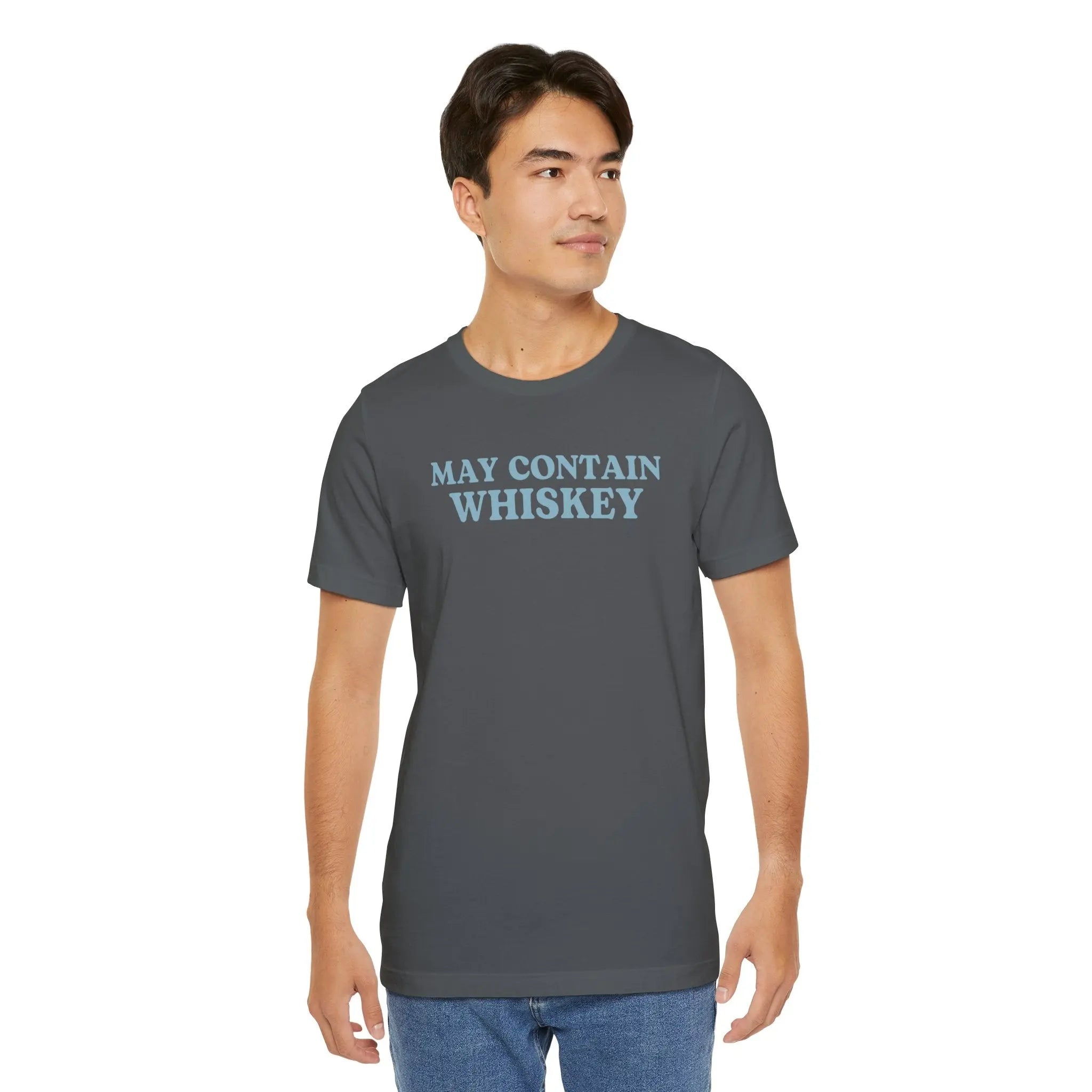 May Contain Whiskey Unisex Tshirt Printify