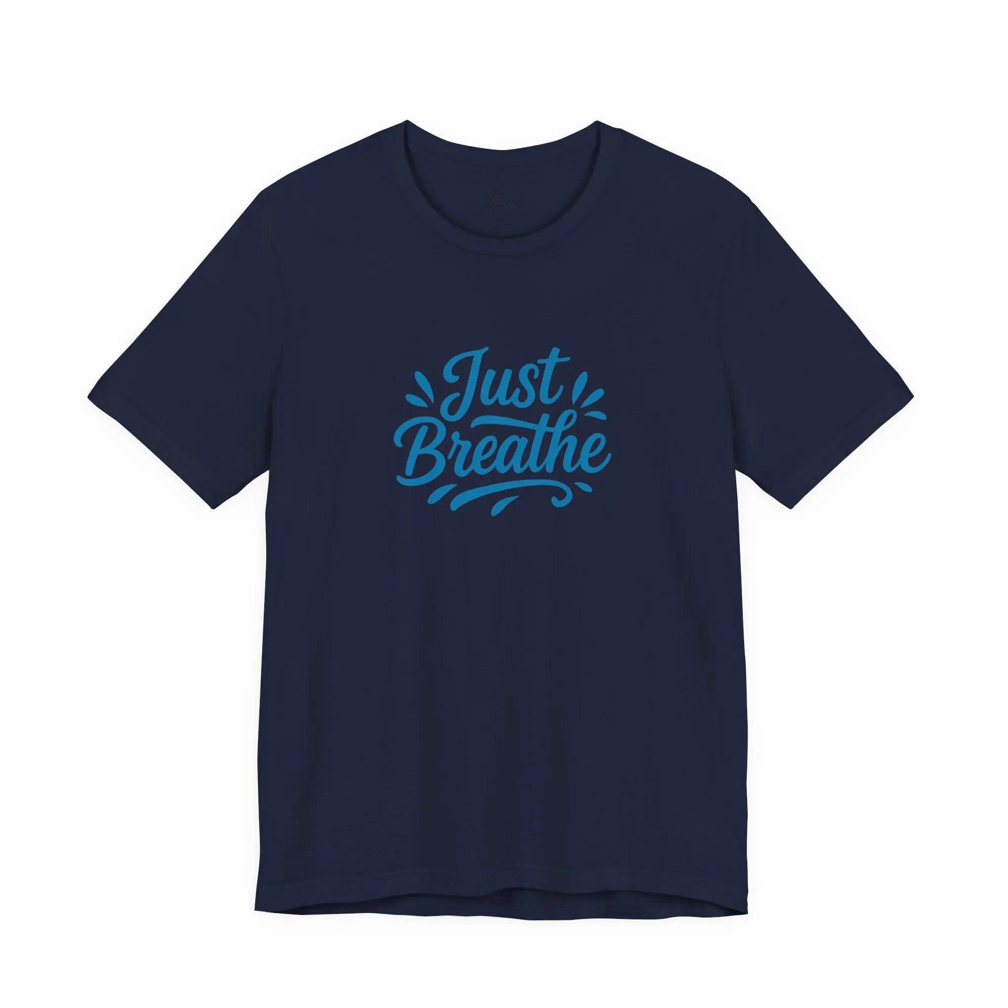 "Just Breathe" Motivational T-Shirt for Women – Empowering Self-Care Tee, Mental Health Awareness Shirt, Gift for Her - Teezers