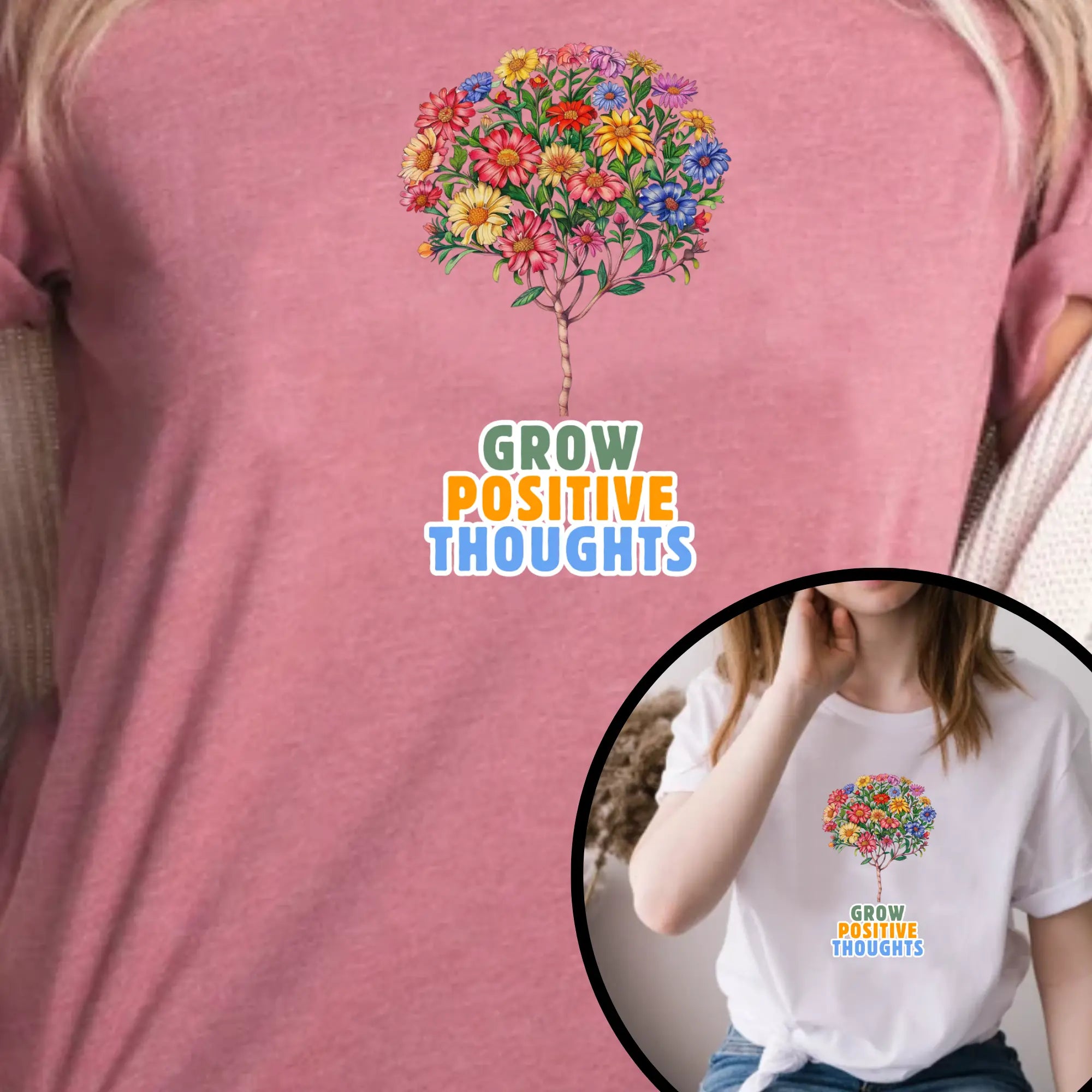Grow Positive Thoughts - Teezers