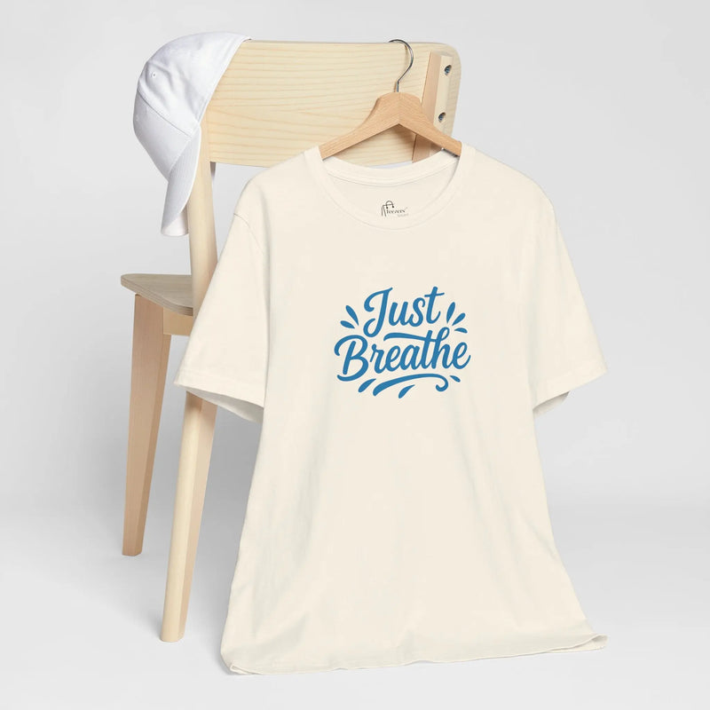 "Just Breathe" Motivational T-Shirt for Women – Empowering Self-Care Tee, Mental Health Awareness Shirt, Gift for Her - Teezers