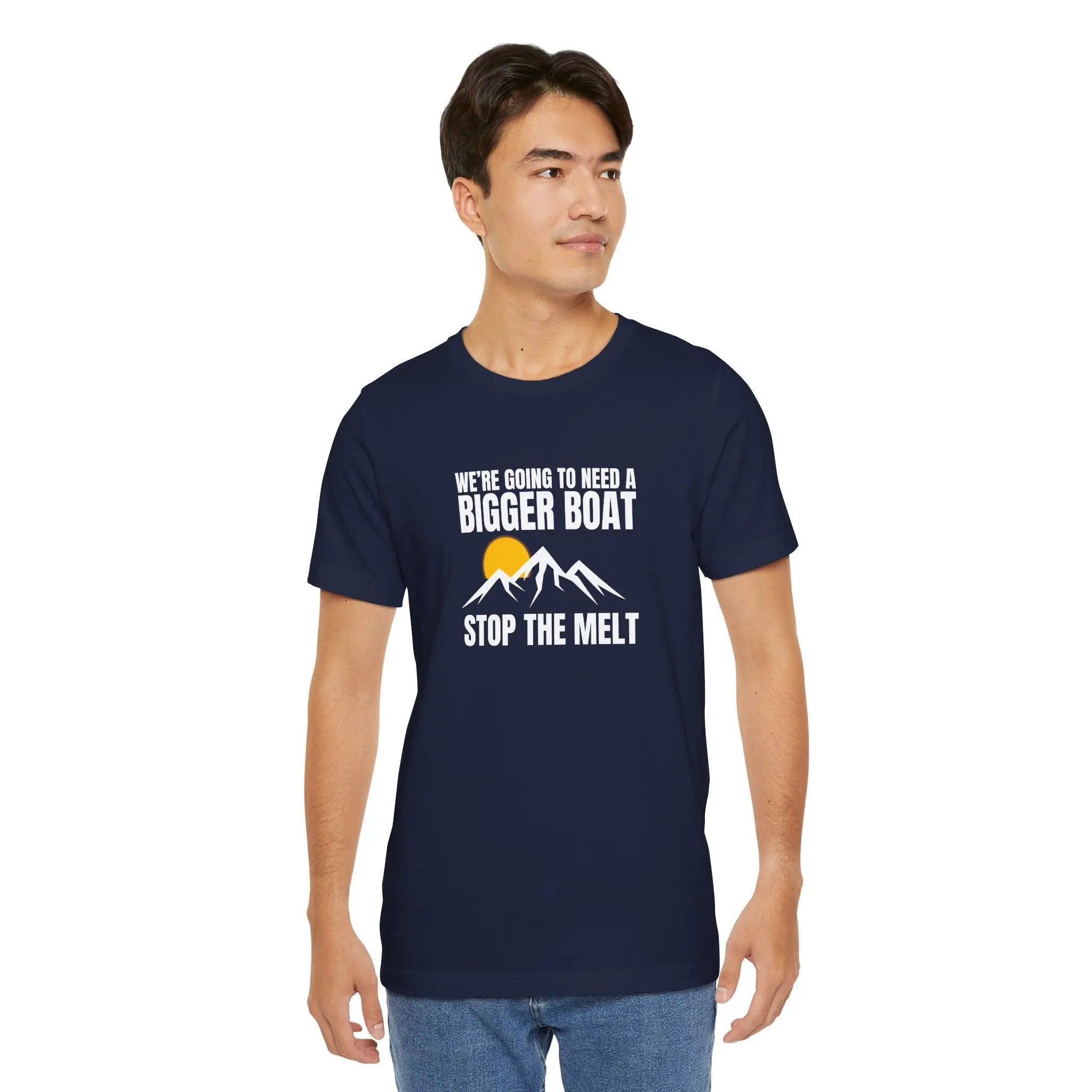 We're Going to Need a Big Boat – Stop the Melt Unisex Tshirt - Teezers