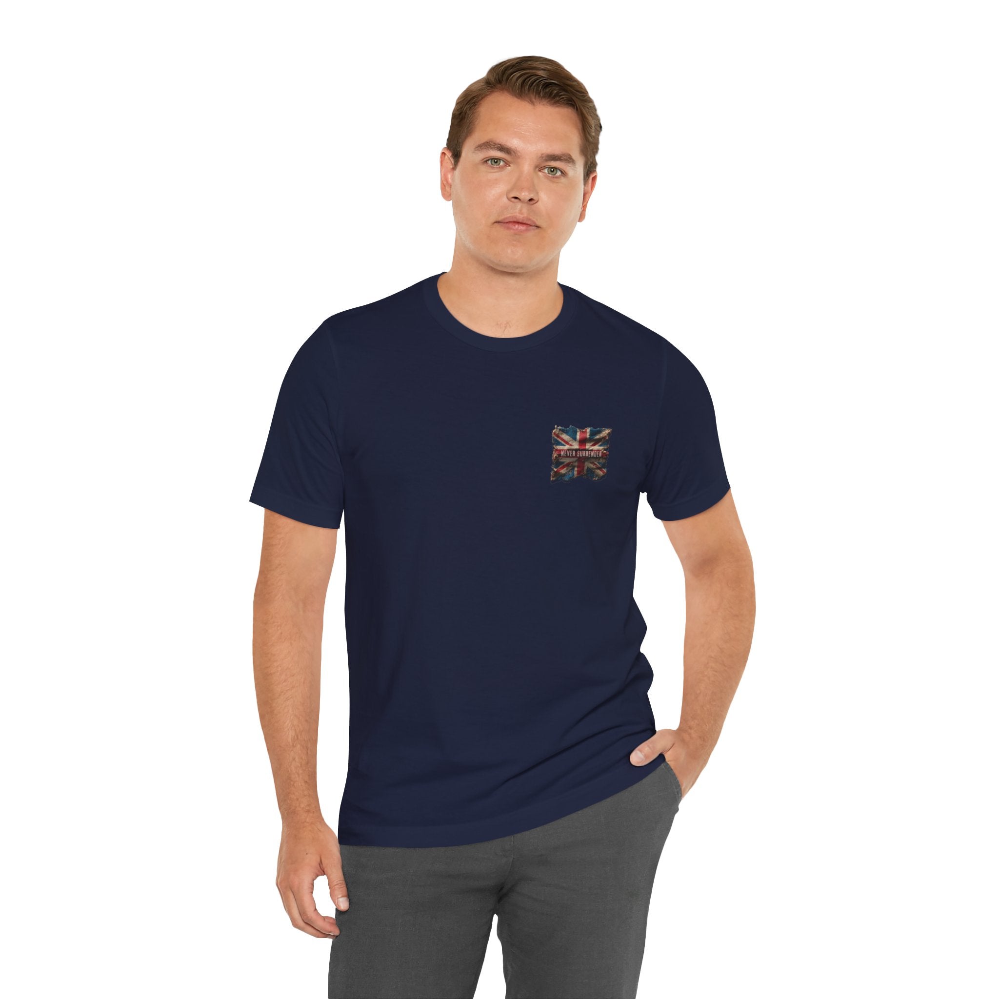 "First we were an empire ruled by an emperor then... Never Surrender" Inspirational Unisex T-Shirt For British – Stand Proud, Stand Strong, Stand Independent