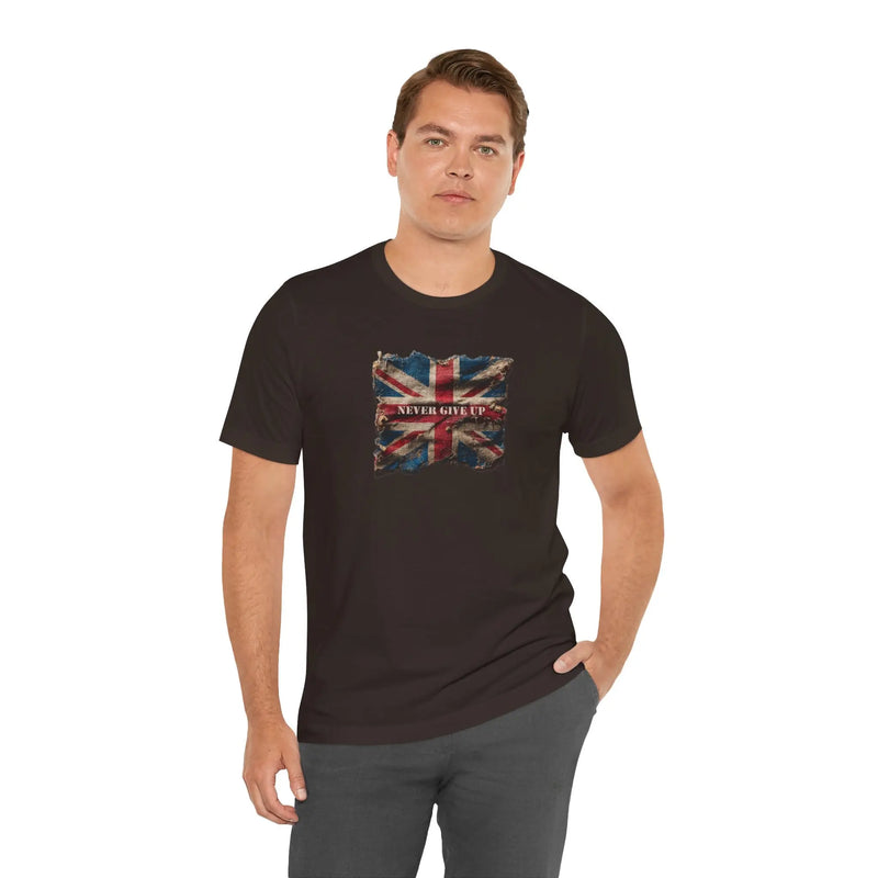 "Never Give Up" Inspirational Unisex T-Shirt – Motivational Quote Tee for Everyday Strength (UK) - Teezers