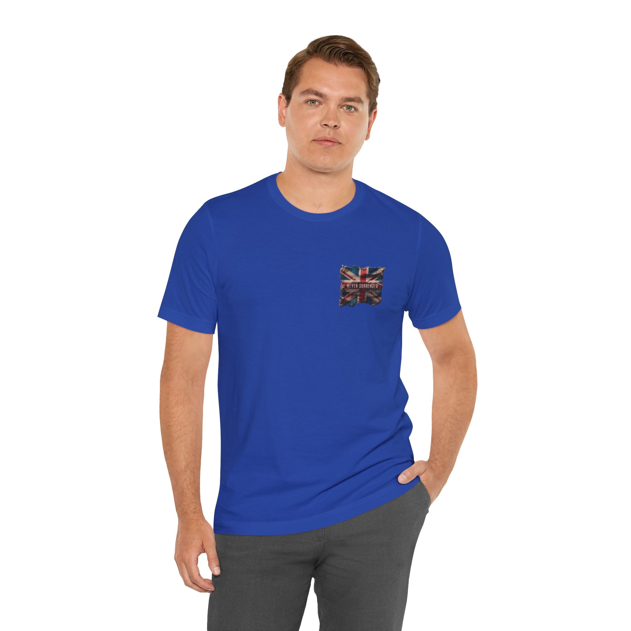 "Never Surrender" British Unisex T-Shirt – Stand Proud, Stand Strong, Stand Independent