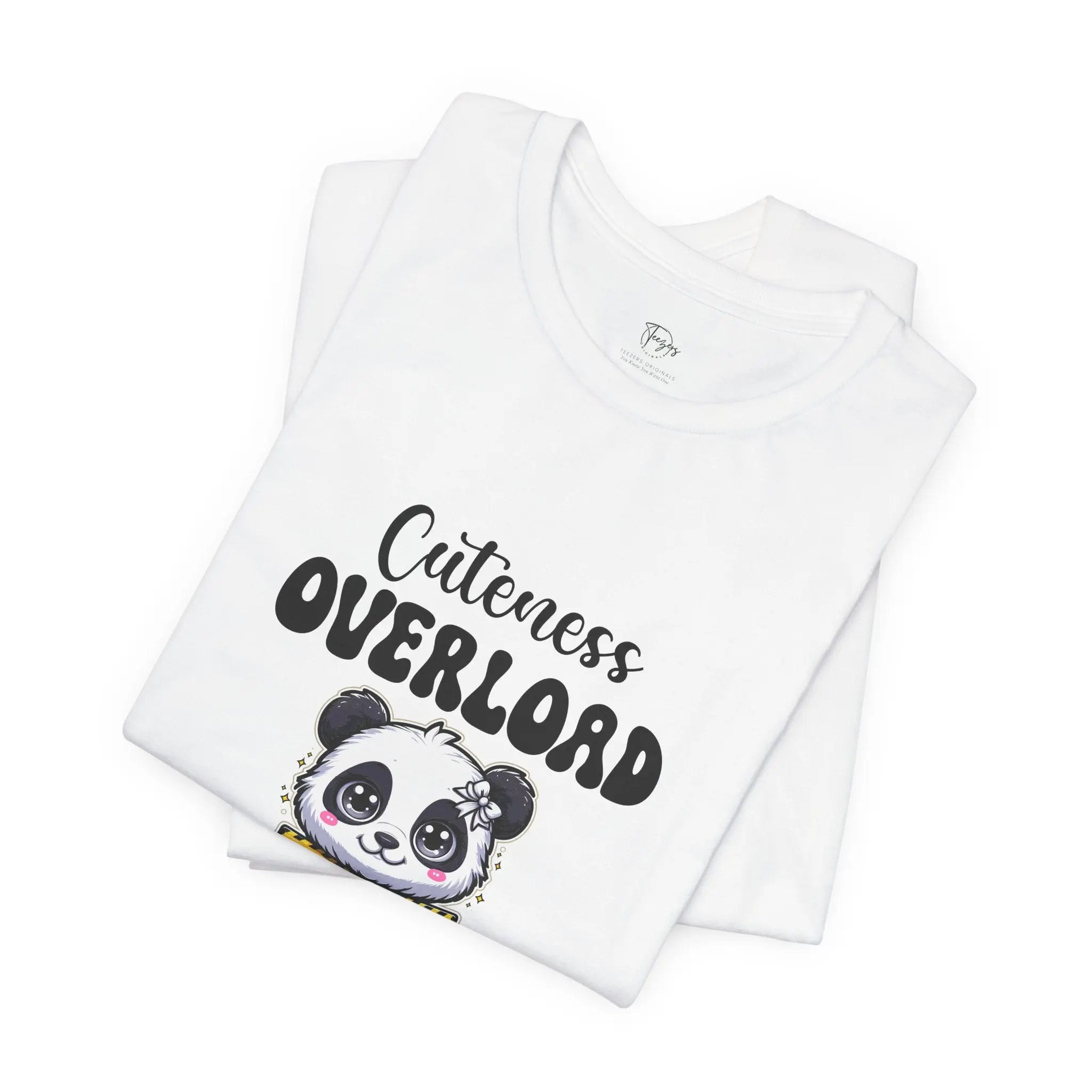 Cuteness Overload Proceed with Caution Unisex T-Shirt - Teezers