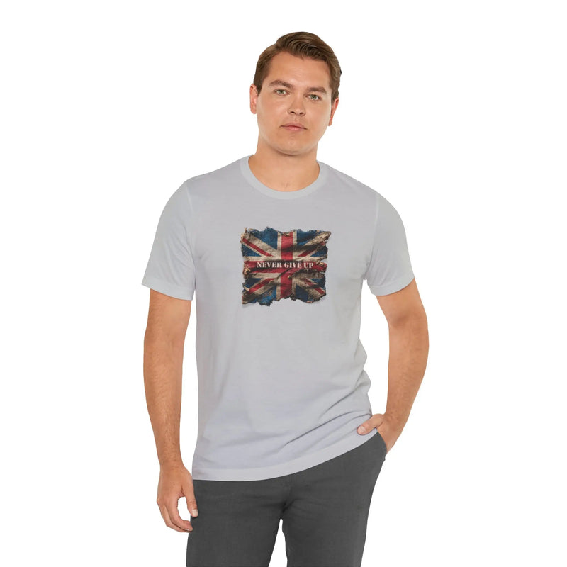 "Never Give Up" Inspirational Unisex T-Shirt – Motivational Quote Tee for Everyday Strength (UK) - Teezers