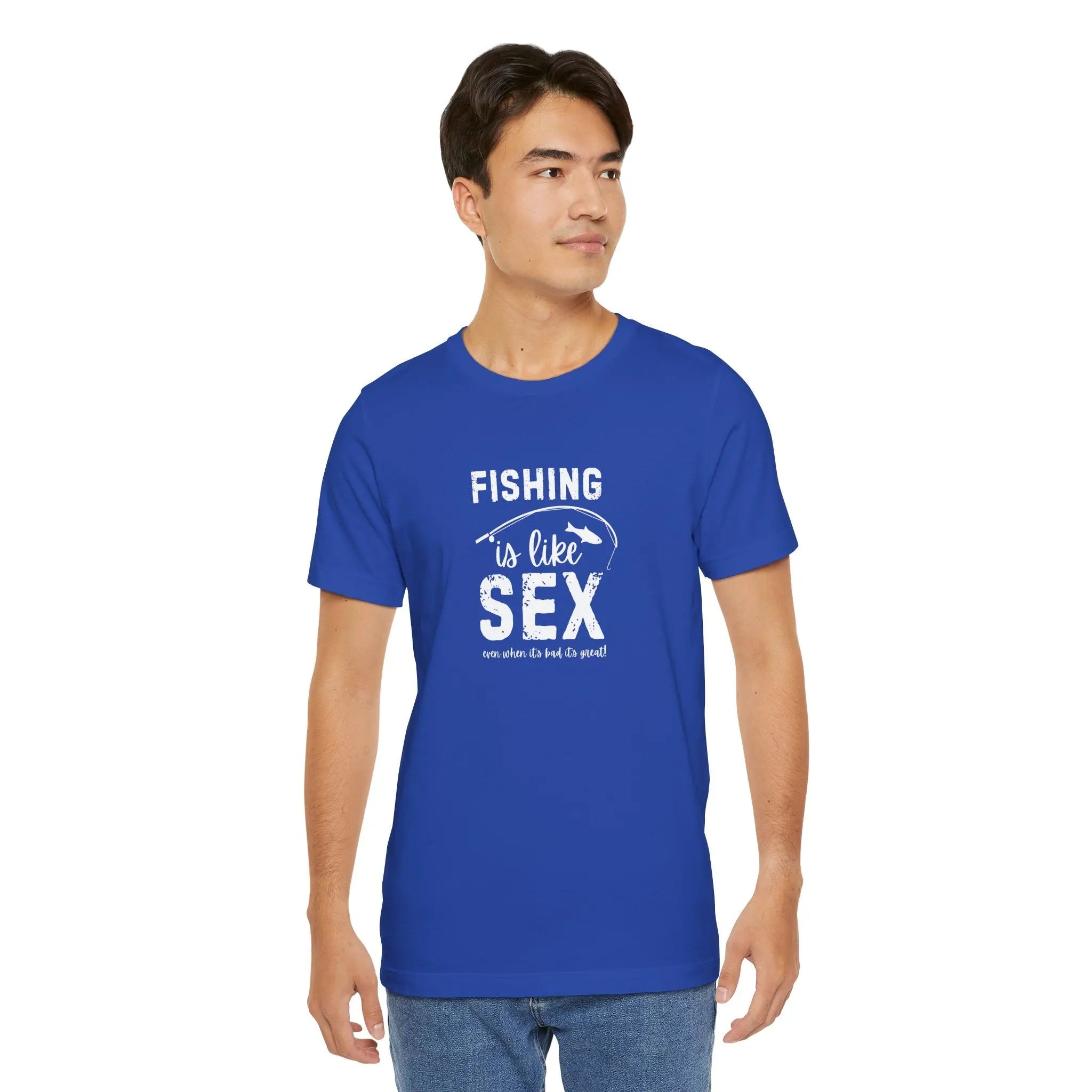 Fishing is Like Sex Men T-Shirt - Teezers