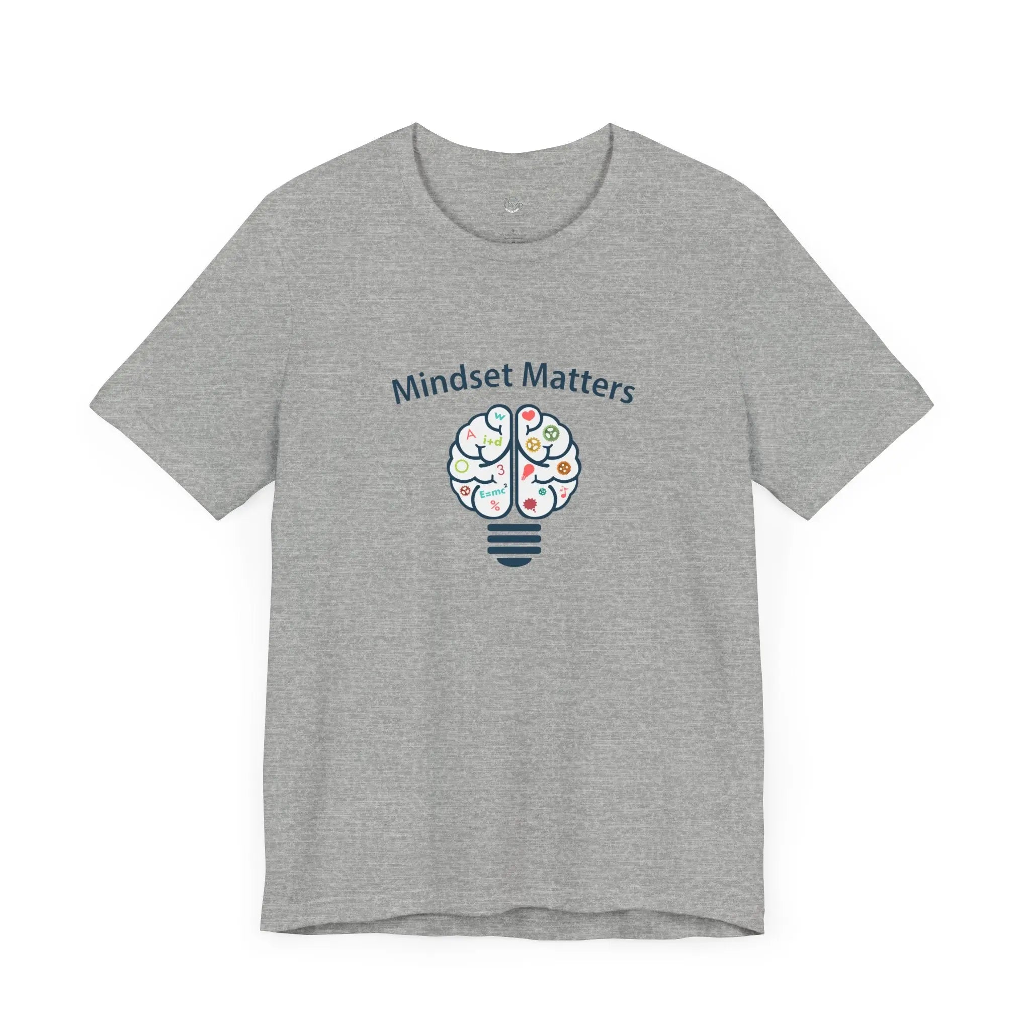 Mindset Matters Motivational Unisex T-Shirt - Teezers
