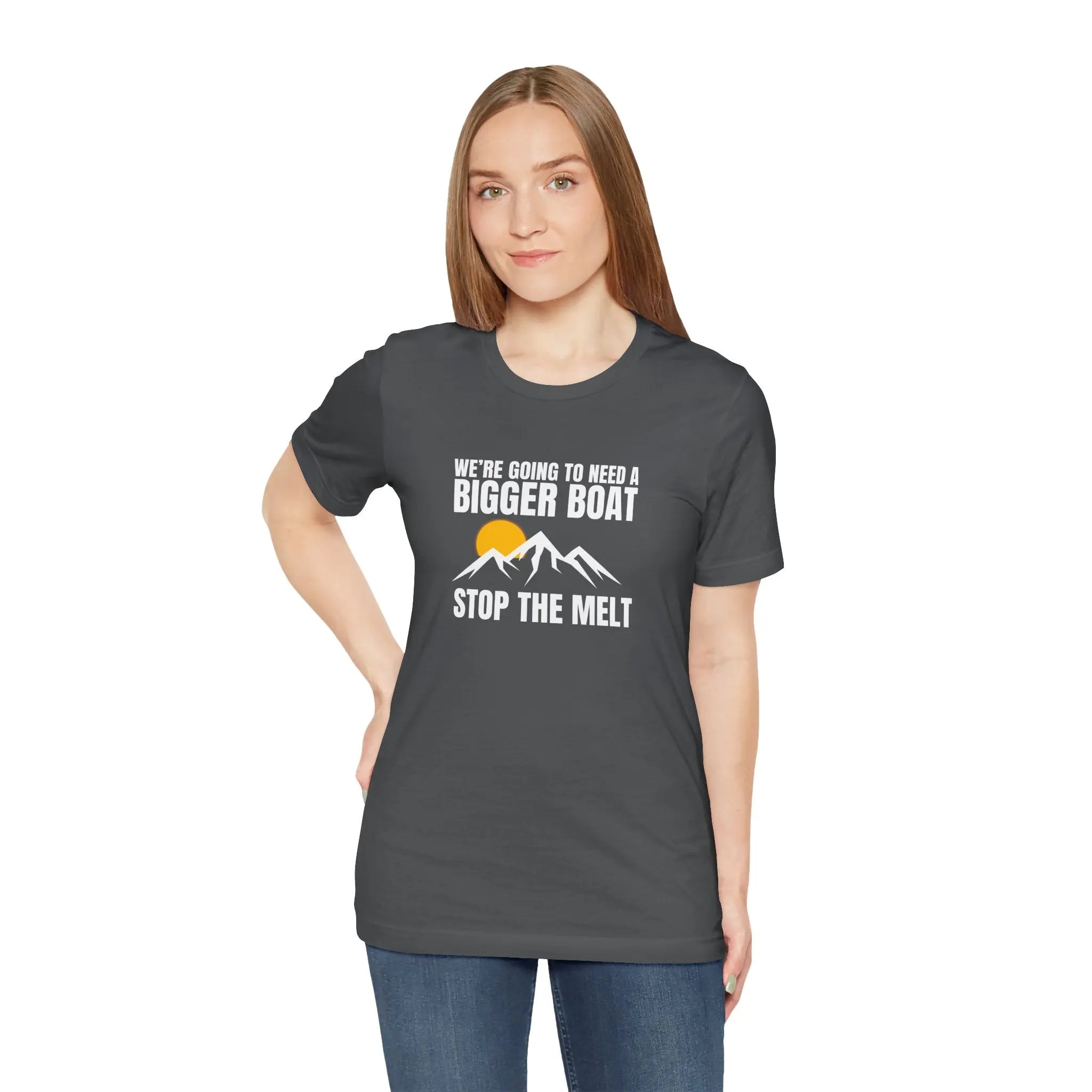 We're Going to Need a Big Boat – Stop the Melt Unisex Tshirt - Teezers
