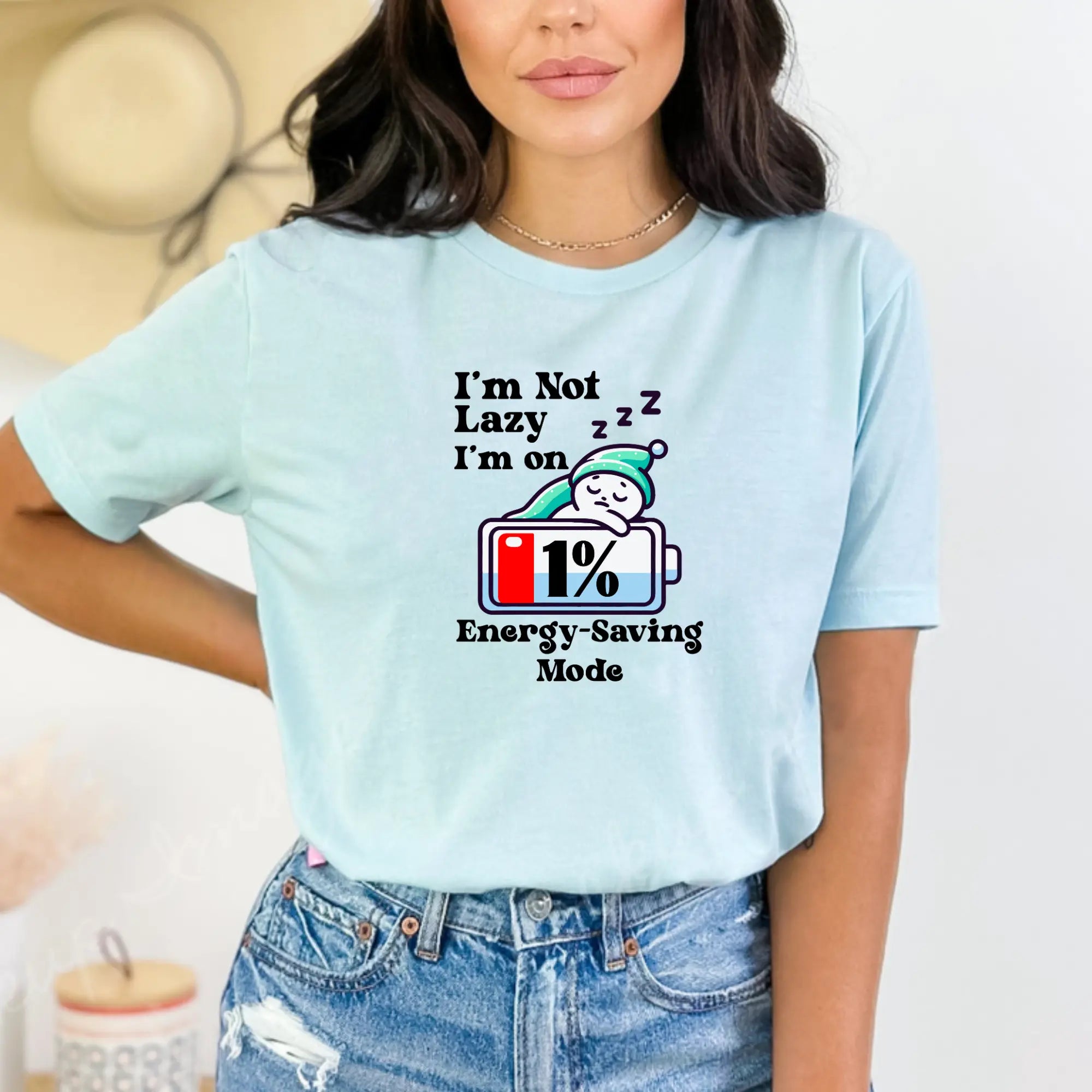 I'm Not Lazy, I'm on Energy Saving Mode Unisex T-Shirt - Teezers