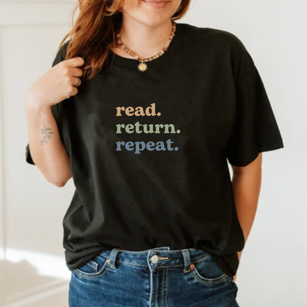 Read Return Repeat Unisex T-Shirt
