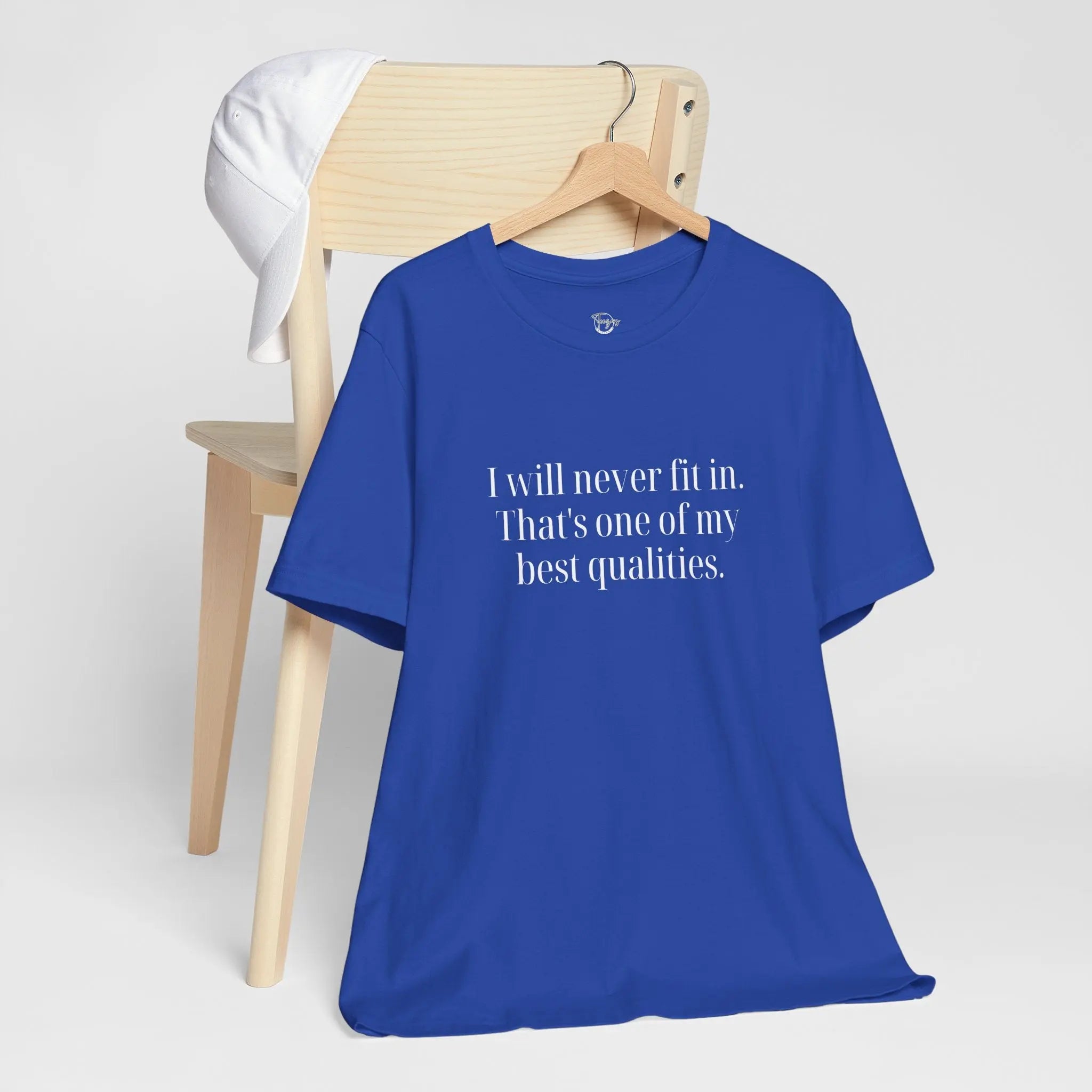 I Will Never Fit In T-Shirt – Bold & Empowering Statement Tee - Teezers