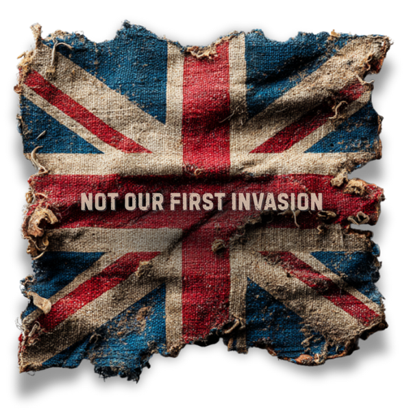 "Not Our First Invasion" Inspirational Unisex T-Shirt For British – Motivational Quote Tee for Everyday Strength (UK)