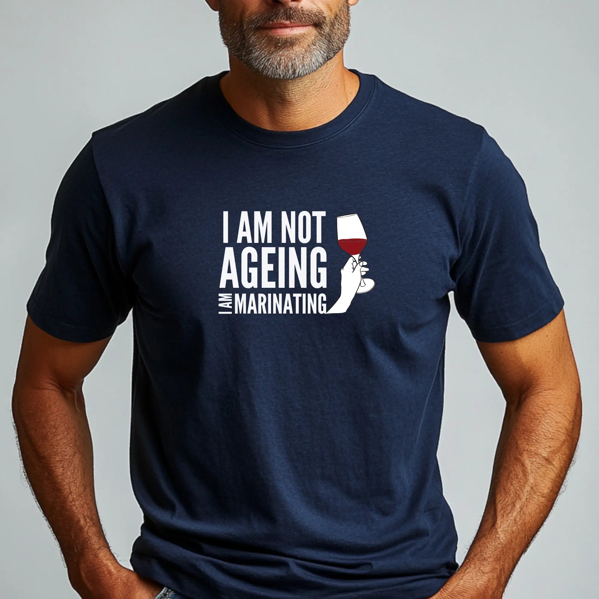I am not Ageing. I am Marinating. Unisex T-Shirt | Funny Hilarious T-Shirt Perfect Gift For Him and Her | Teezers Apparel - Teezers