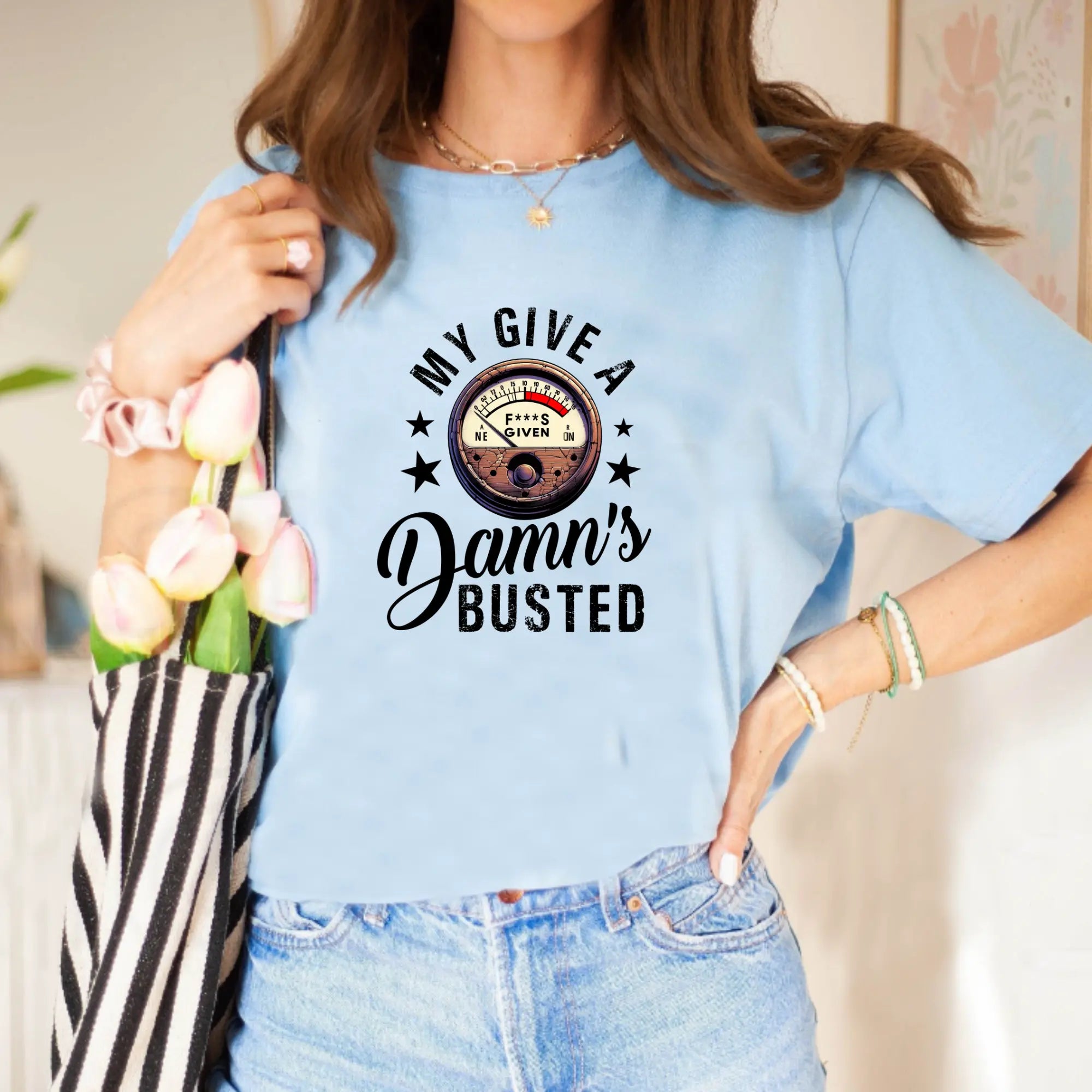 My Give a Damn’s Busted Unisex T-Shirt - Teezers