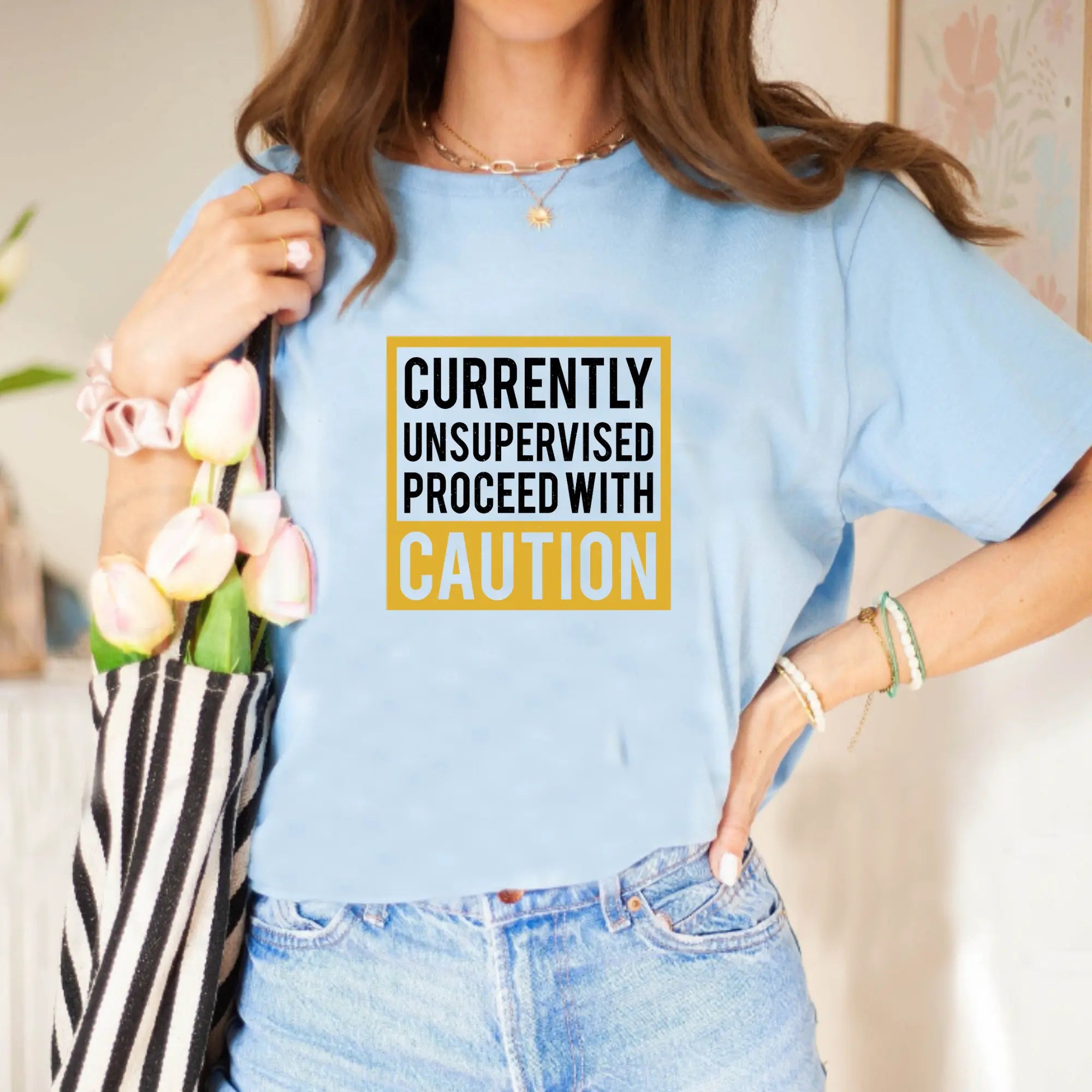 Currently Unsupervised Proceed with Caution Unisex T-Shirt - Teezers
