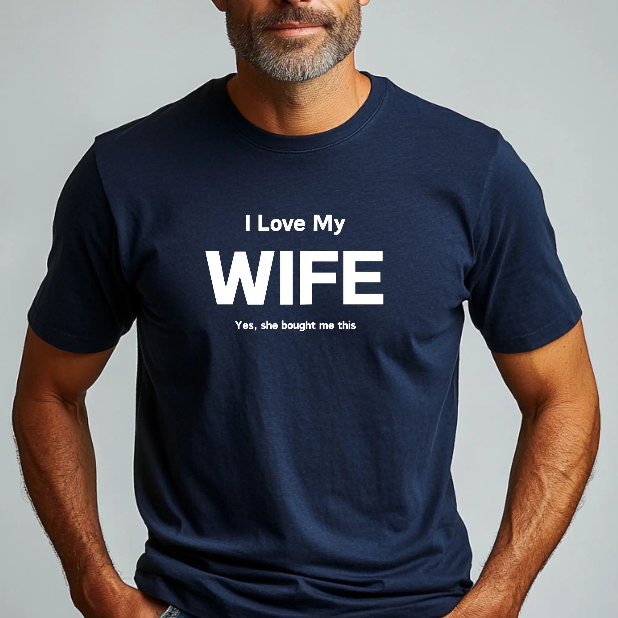I Love My Wife Men T-Shirt - Teezers