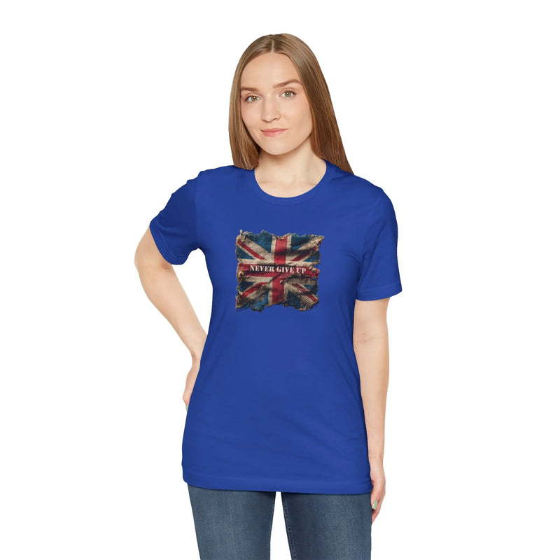 "Never Give Up" Inspirational Unisex T-Shirt – Motivational Quote Tee for Everyday Strength (UK) - Teezers