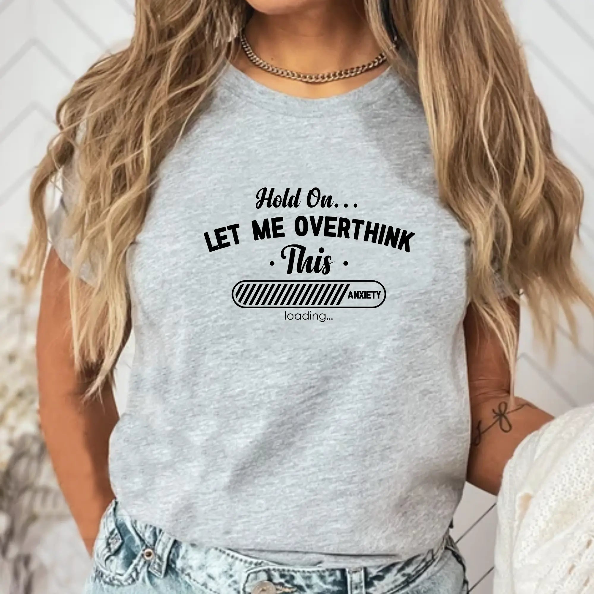 Hold On, Let Me Overthink This Unisex T-Shirt - Teezers