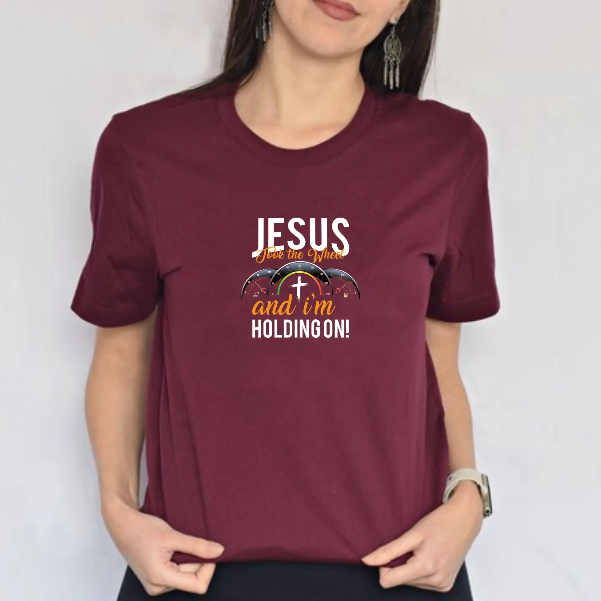 Jesus Takes the Wheel and I’m Holding On Unisex T-shirt - Teezers