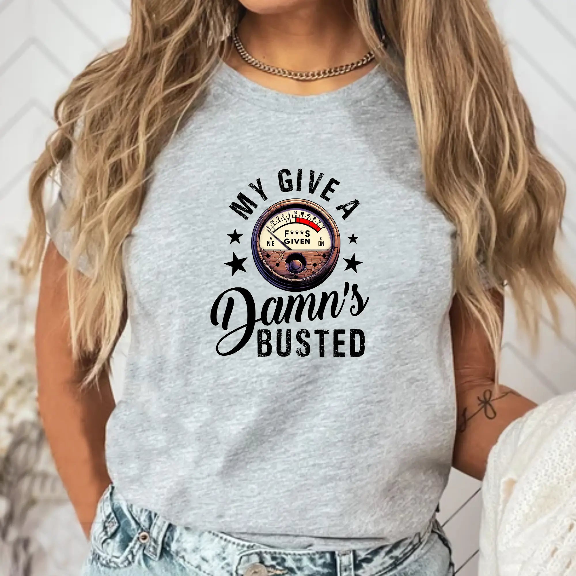 My Give a Damn’s Busted Unisex T-Shirt - Teezers