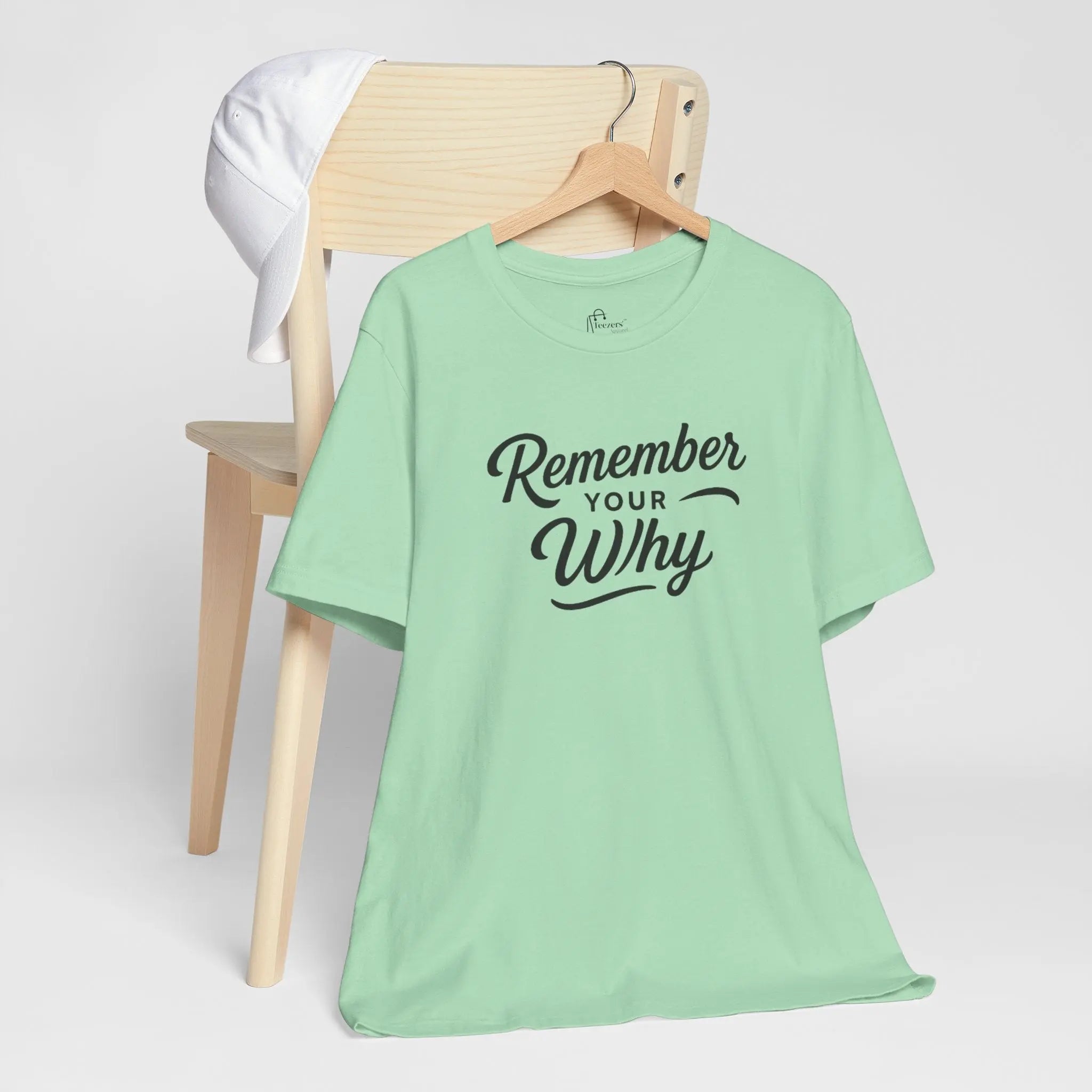 "Remember Your Why" Women’s Empowerment T-Shirt – Motivational Quote Shirt, Inspirational Gift for Her, Strong Woman Tee - Teezers