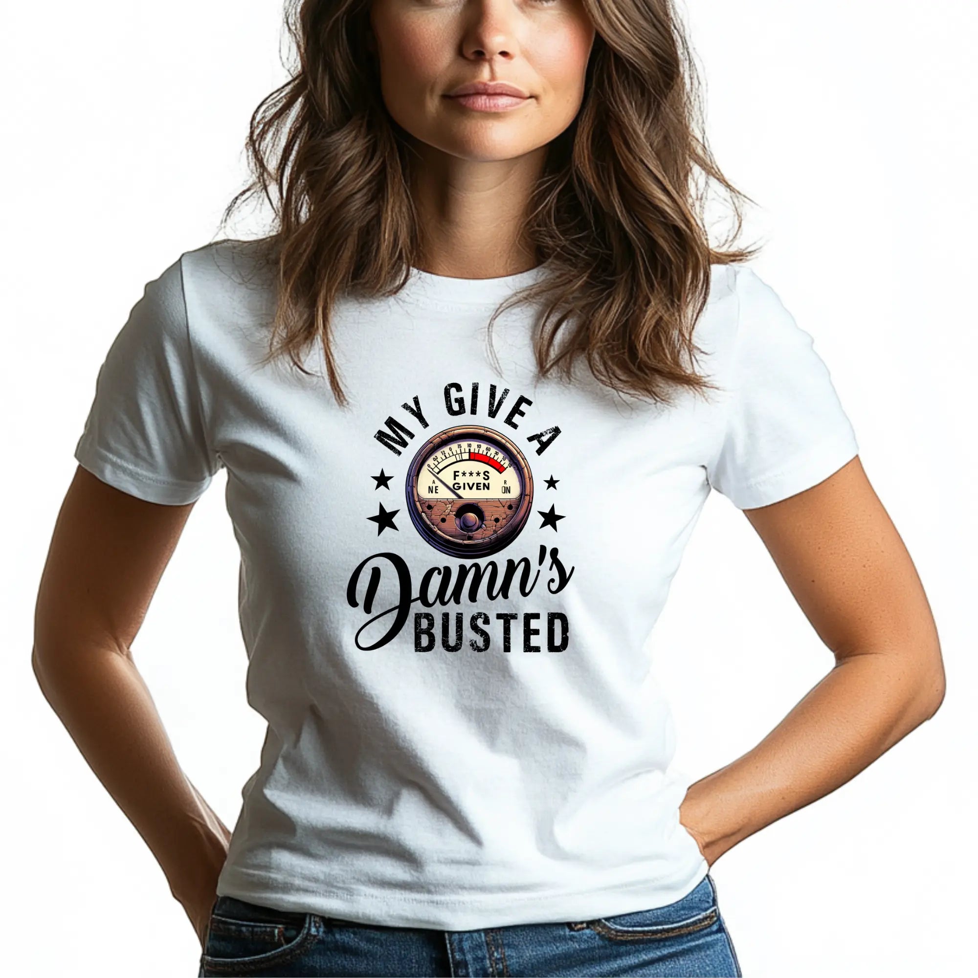My Give a Damn’s Busted Unisex T-Shirt - Teezers