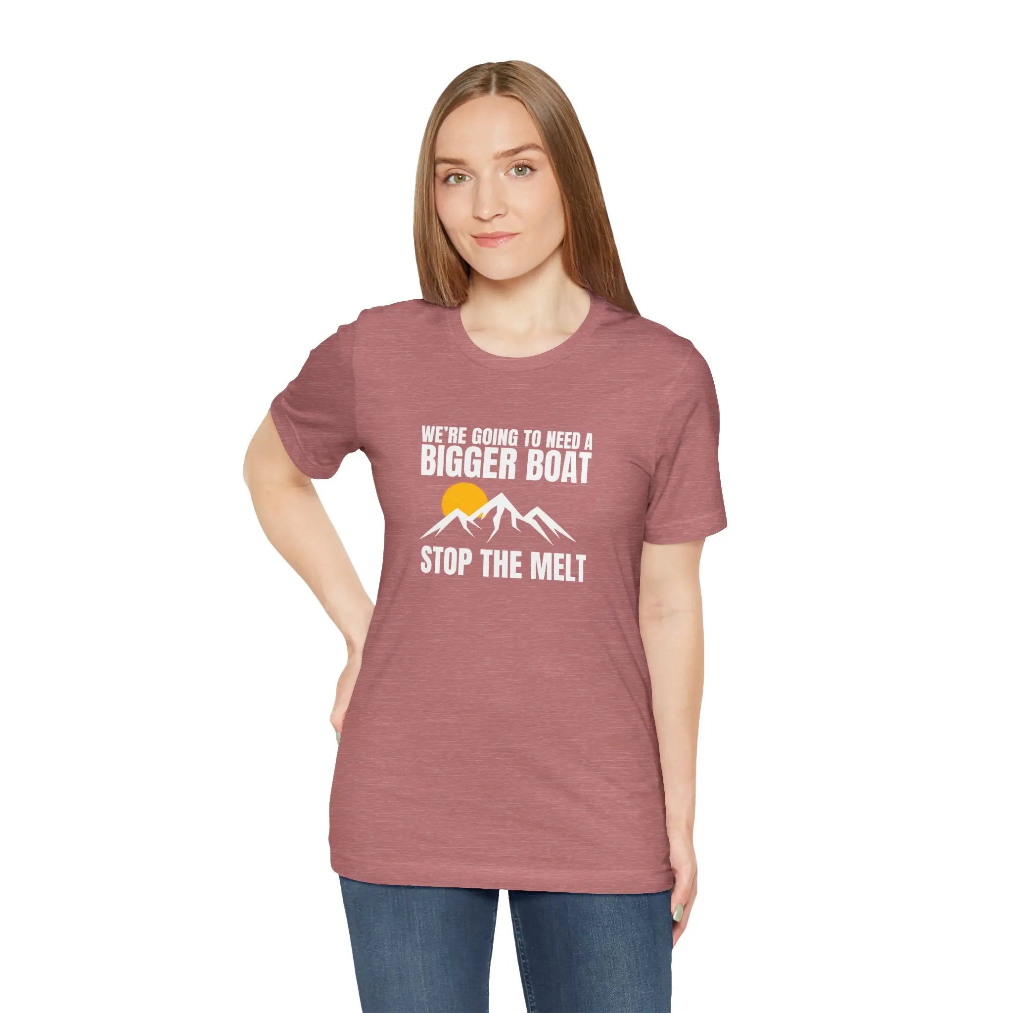 We're Going to Need a Big Boat – Stop the Melt Unisex Tshirt - Teezers