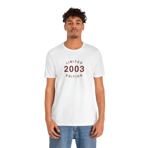 Limited 2003 Edition Unisex T-Shirt - Teezers