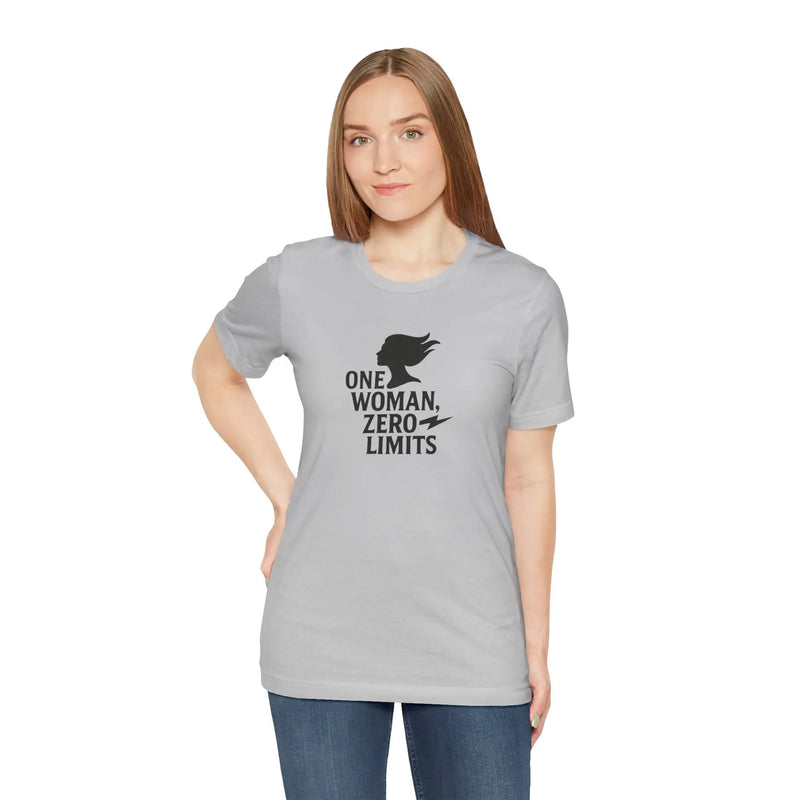 "One Woman Zero Limits" Motivational Women Empowerment T-Shirt – Feminist Graphic Tee for Strong Independent Women - Teezers