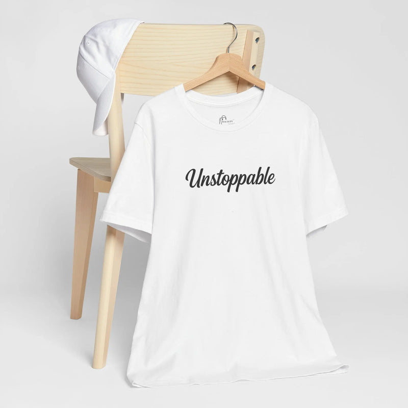Unstoppable Women Empowerment T-Shirt – Motivational Best Gift Graphic Tee for Strong, Confident Women - Teezers