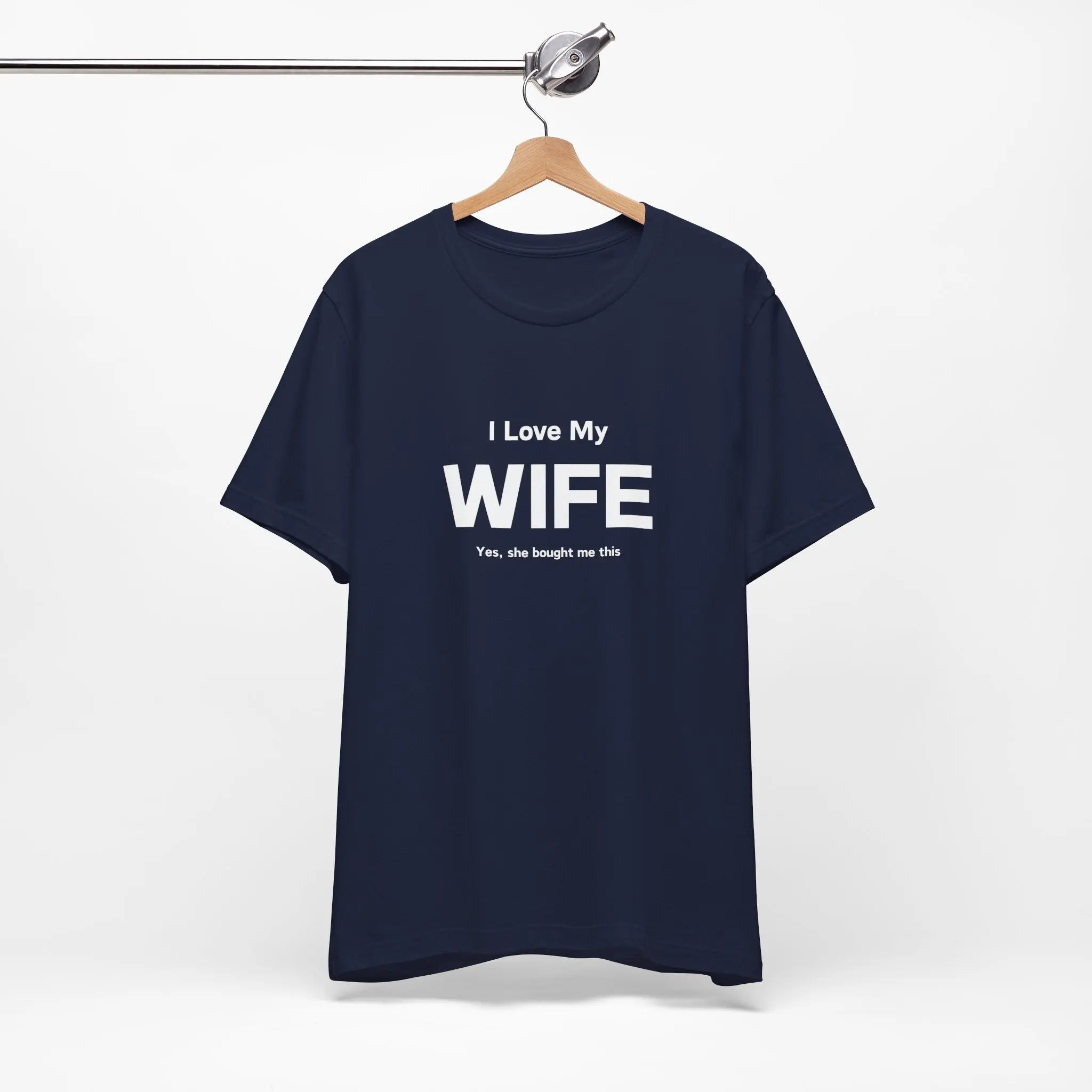 I Love My Wife Men T-Shirt - Teezers