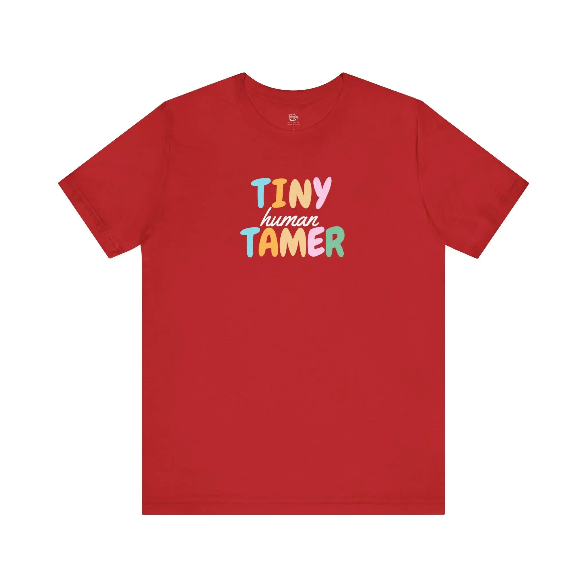 Tiny Human Tamer Unisex T-Shirt - Teezers