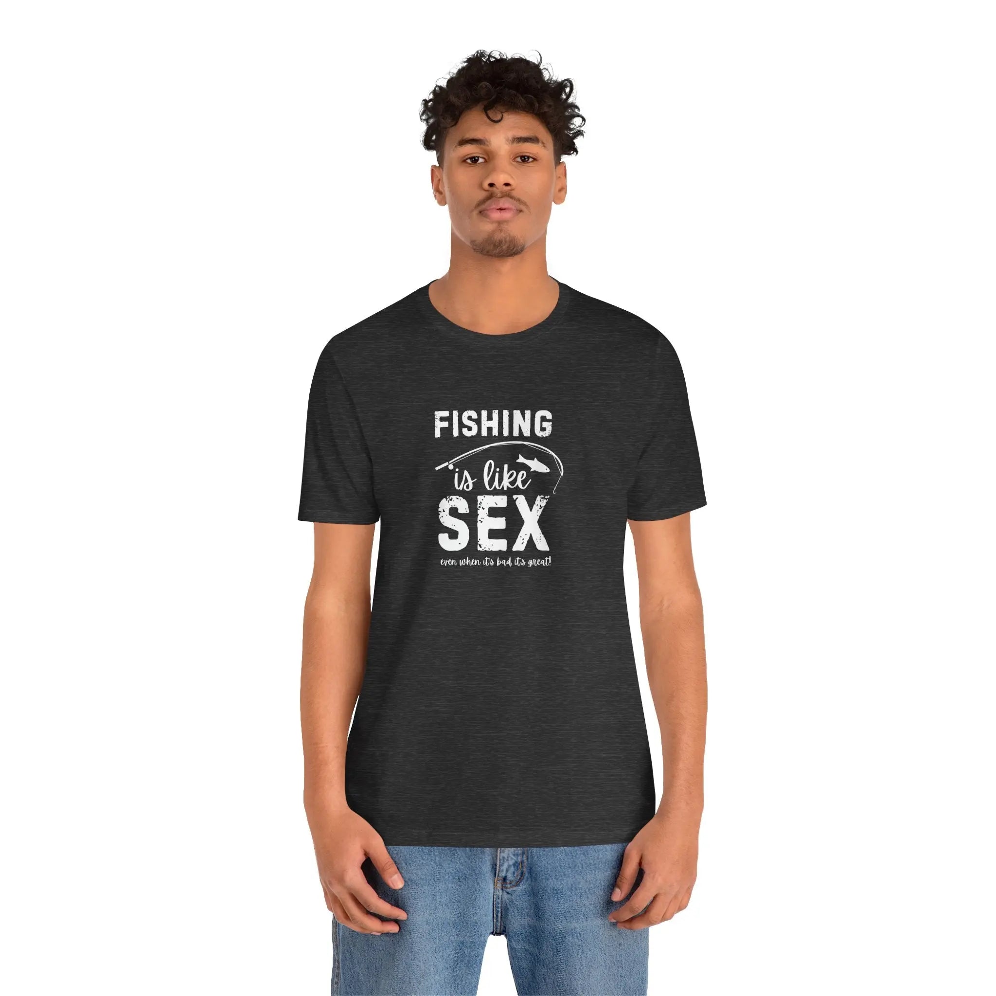 Fishing is Like Sex Men T-Shirt - Teezers