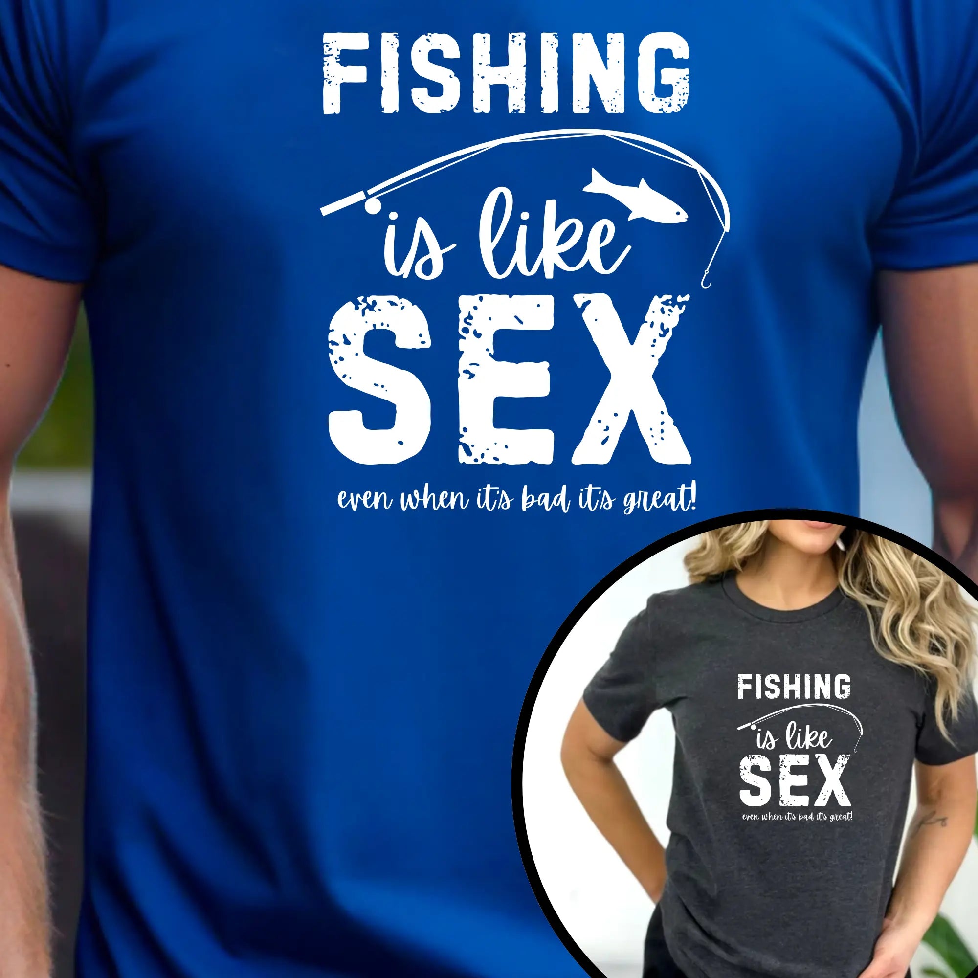 Fishing is Like Sex Men T-Shirt - Teezers