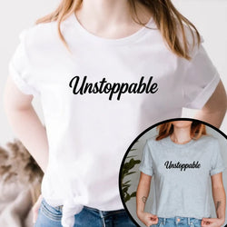 Unstoppable Women Empowerment T-Shirt – Motivational Best Gift Graphic Tee for Strong, Confident Women - Teezers