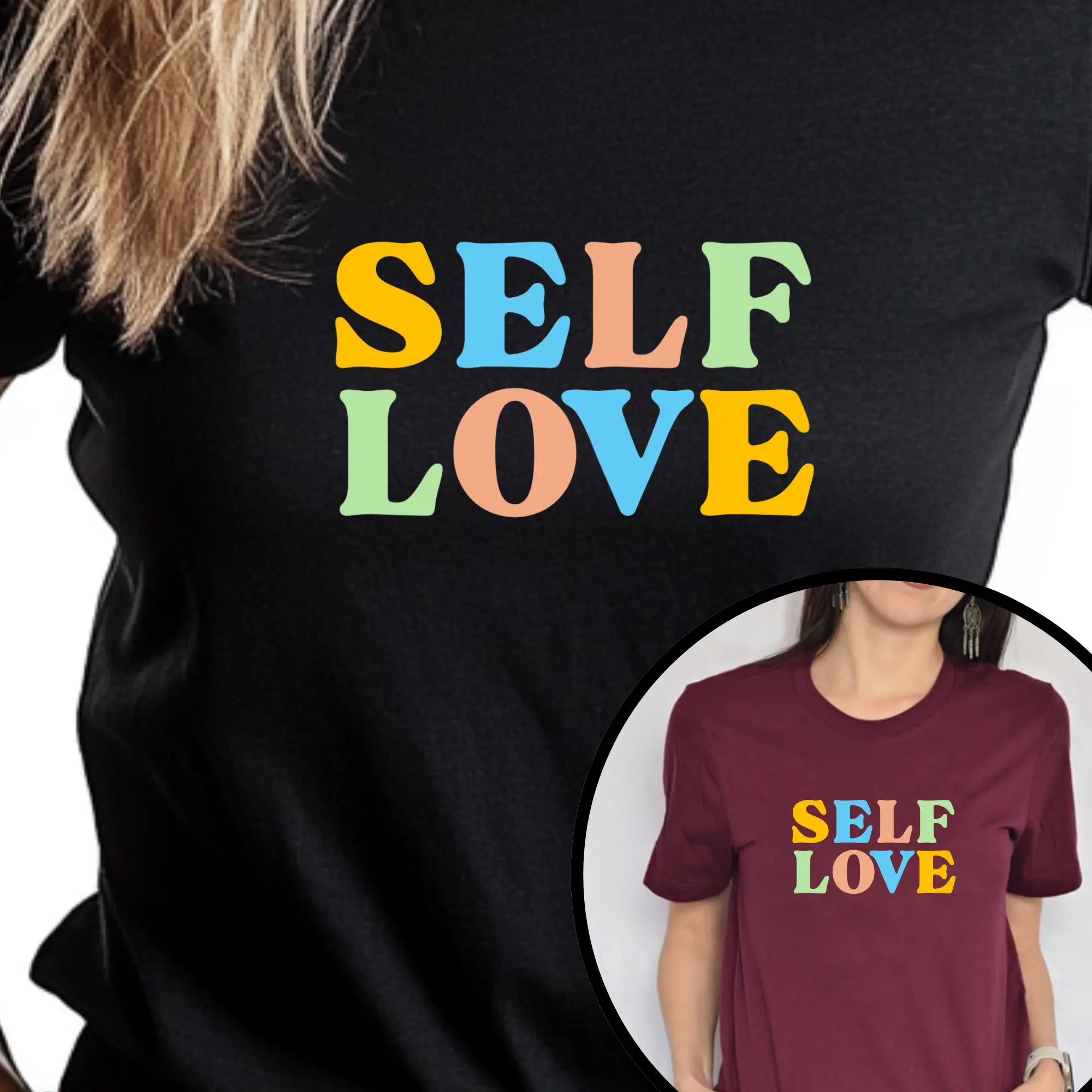 Self Love T-Shirt Printify